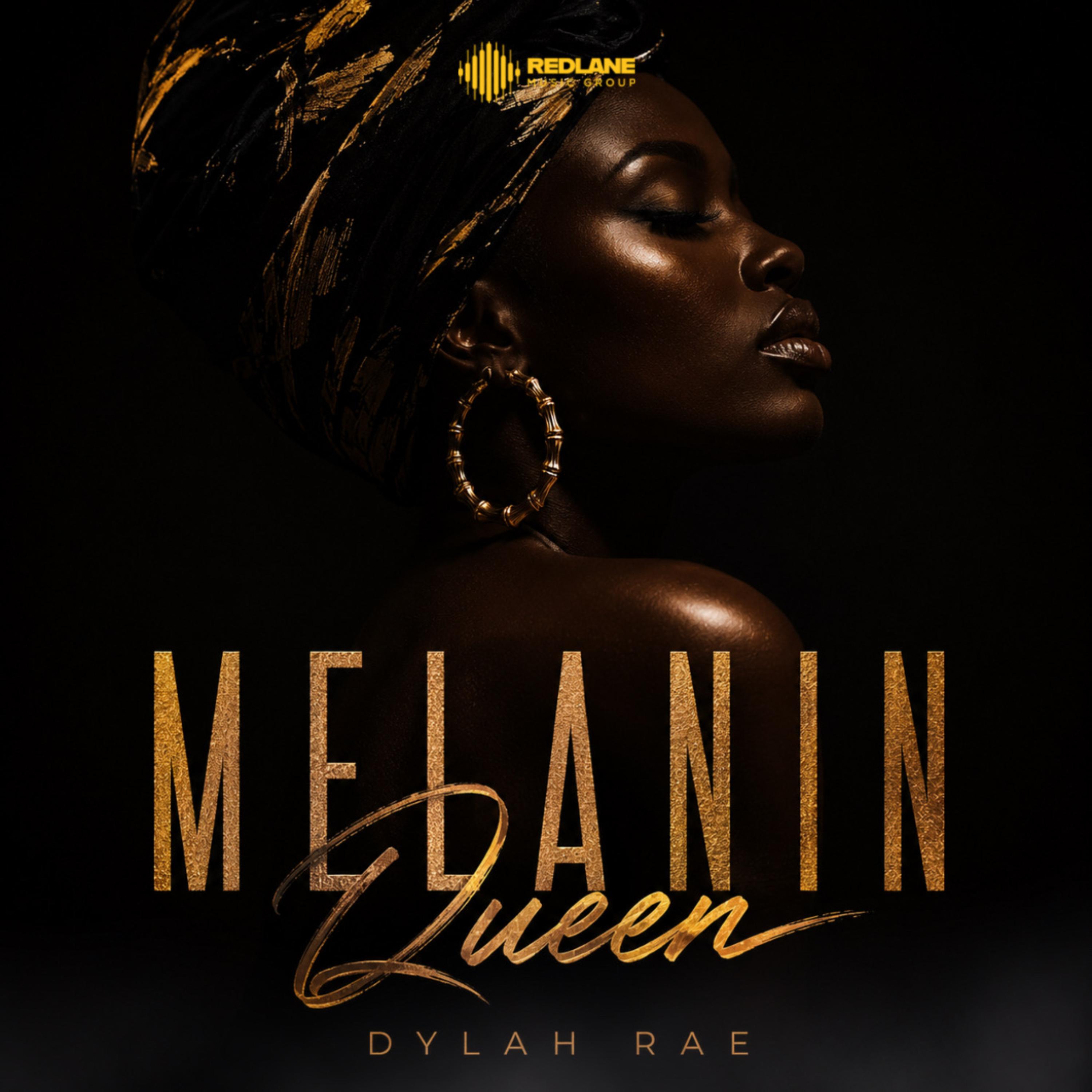 Melanin Queen by Dylah Rae cover art