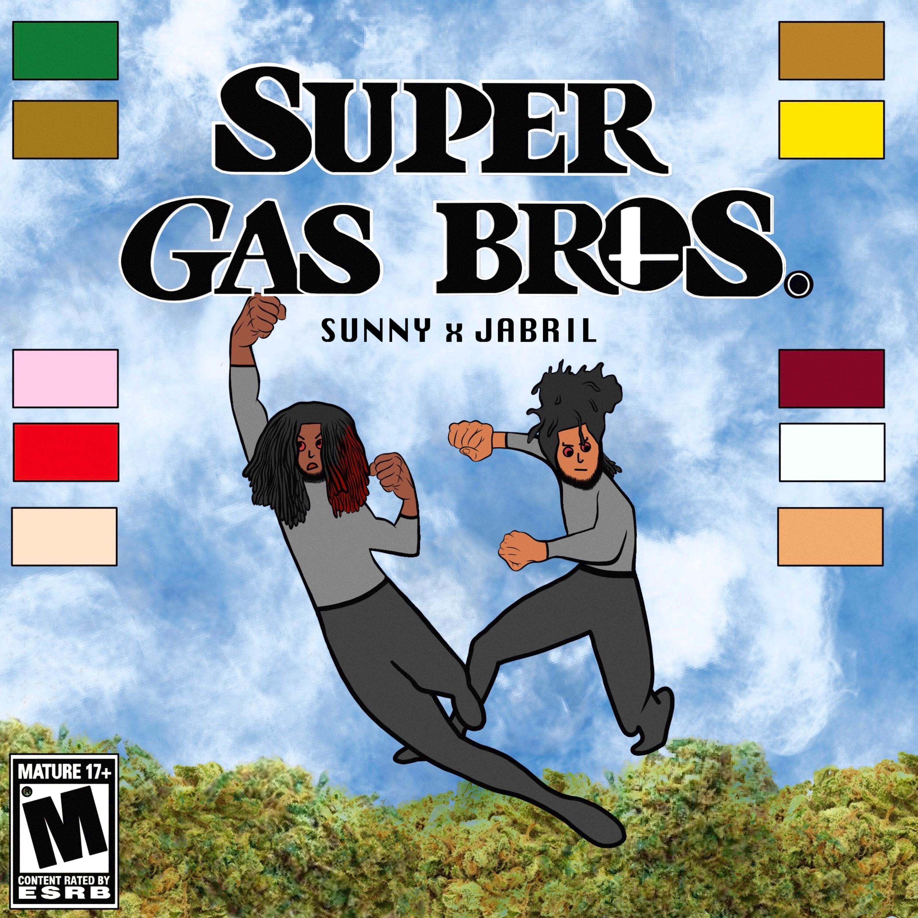 Super Gas Brothers by Sunny x Jabril cover art