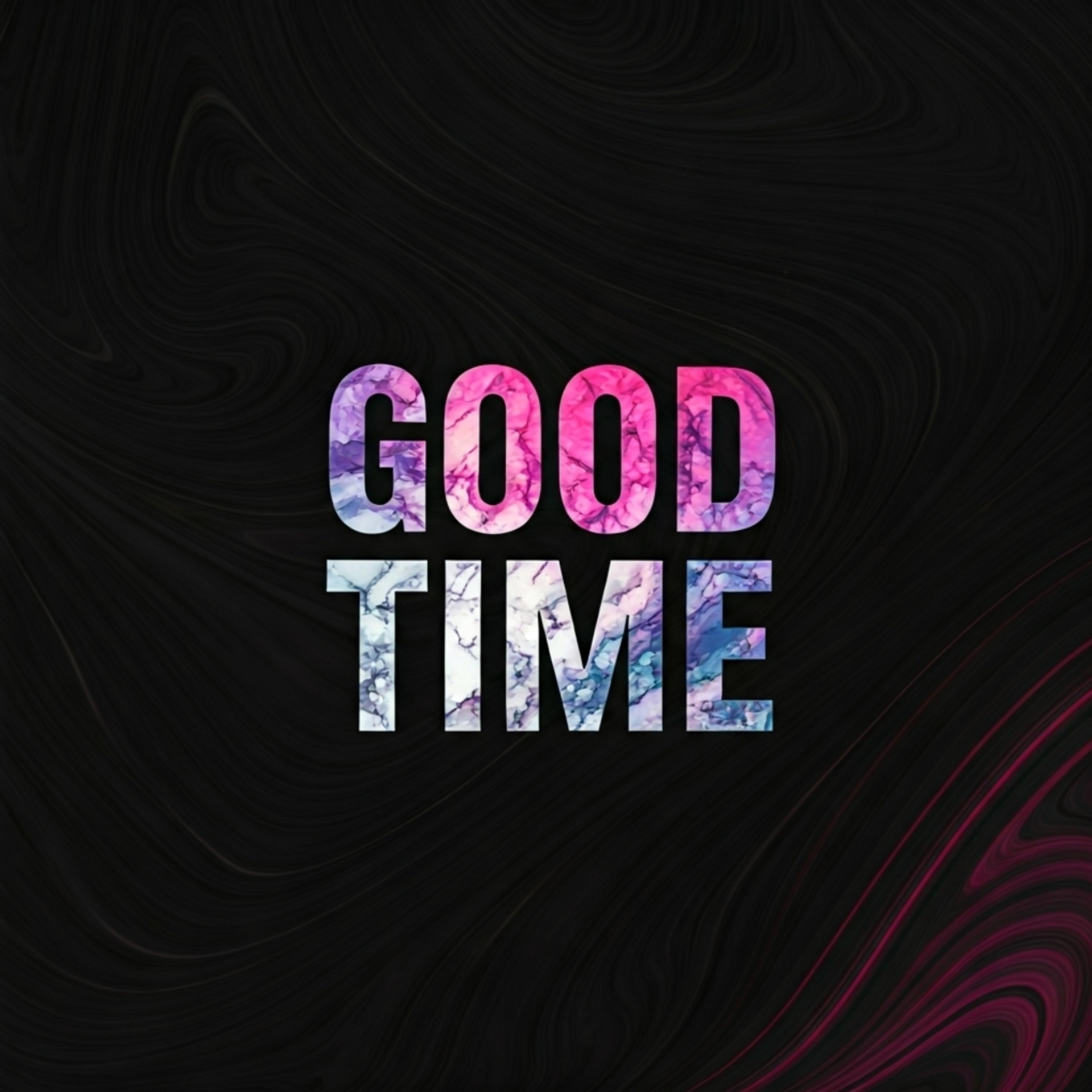 Good Time artwork