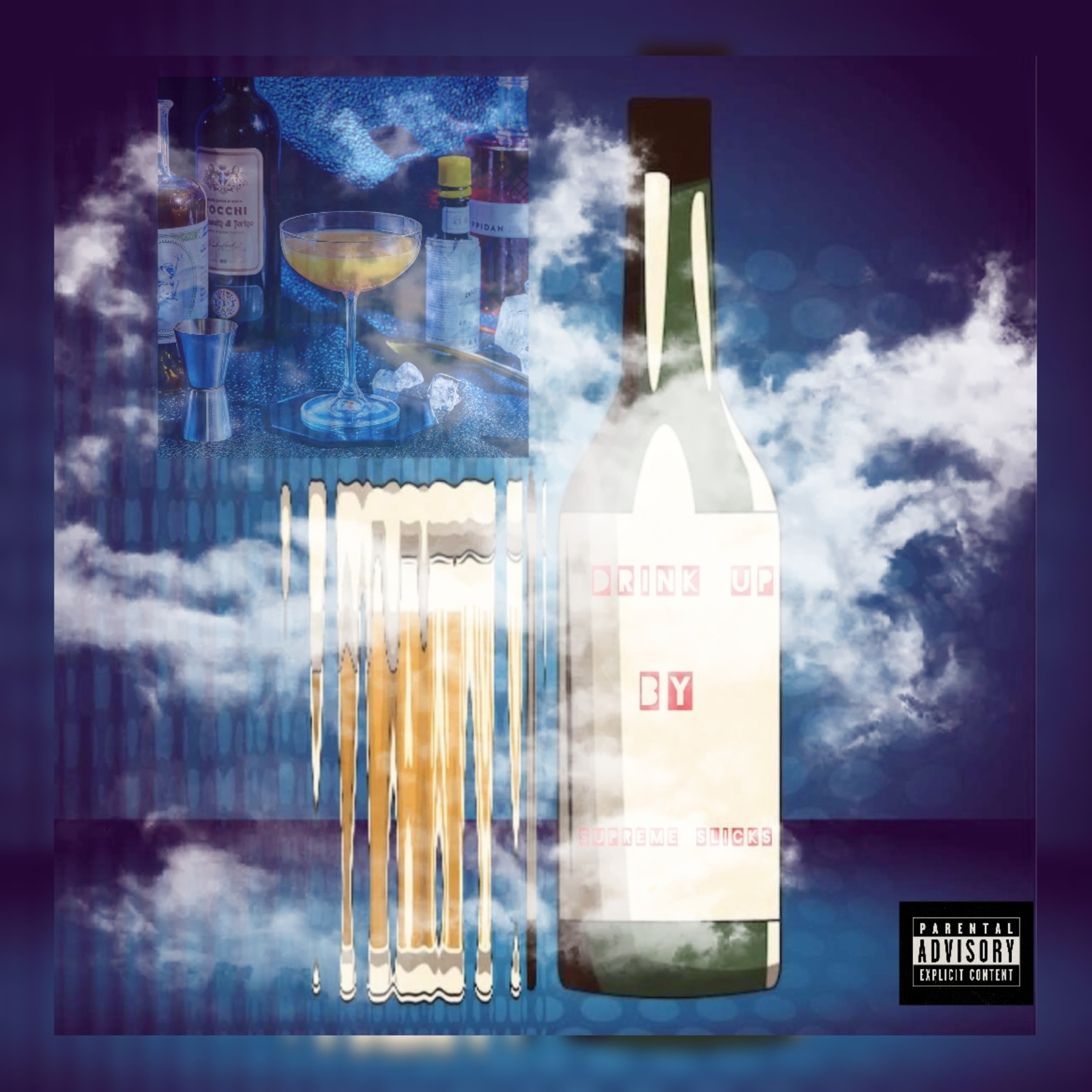 Drink up by Supreme Slicks cover art