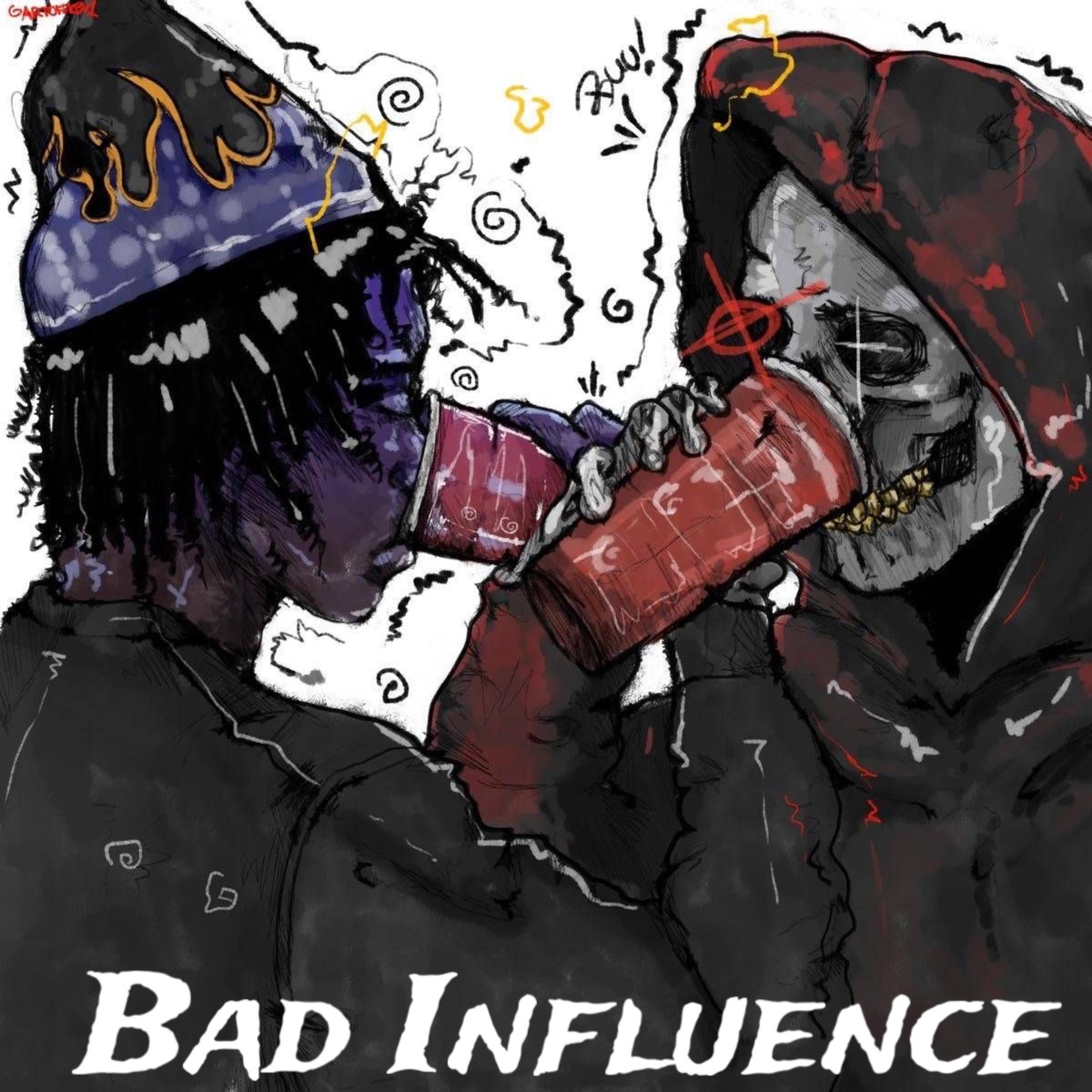 Bad Influence artwork
