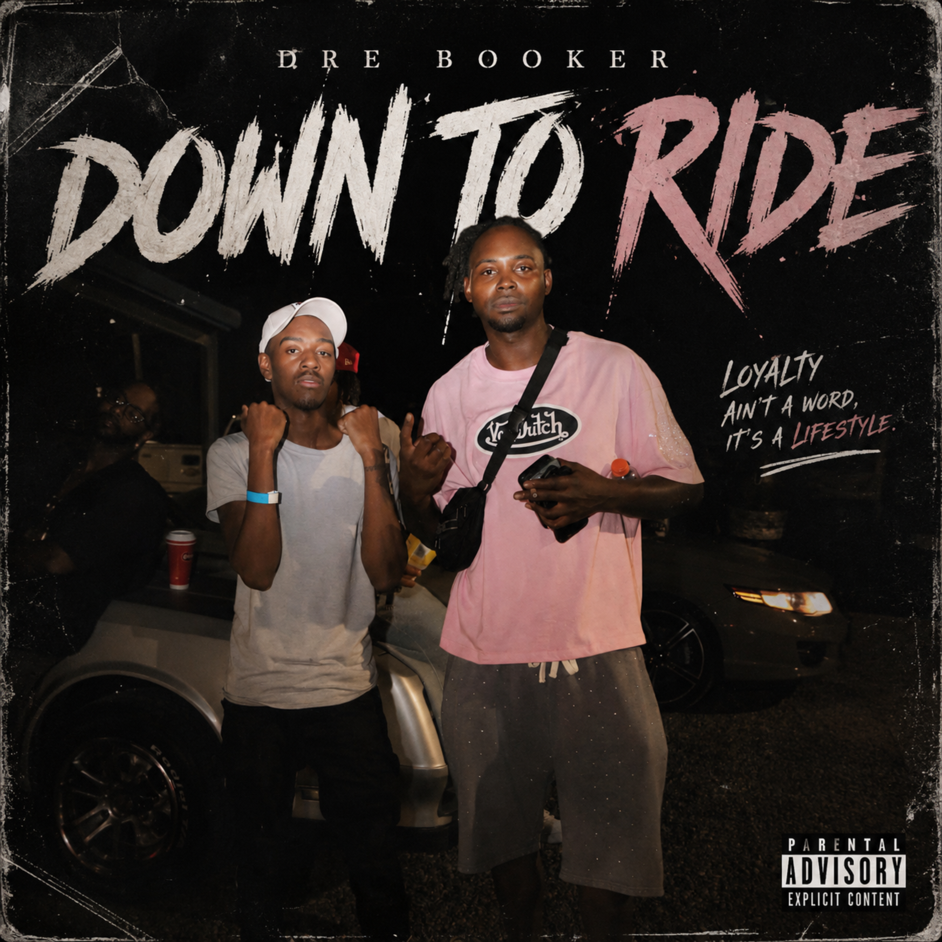 Down To Ride by Dre Booker cover art