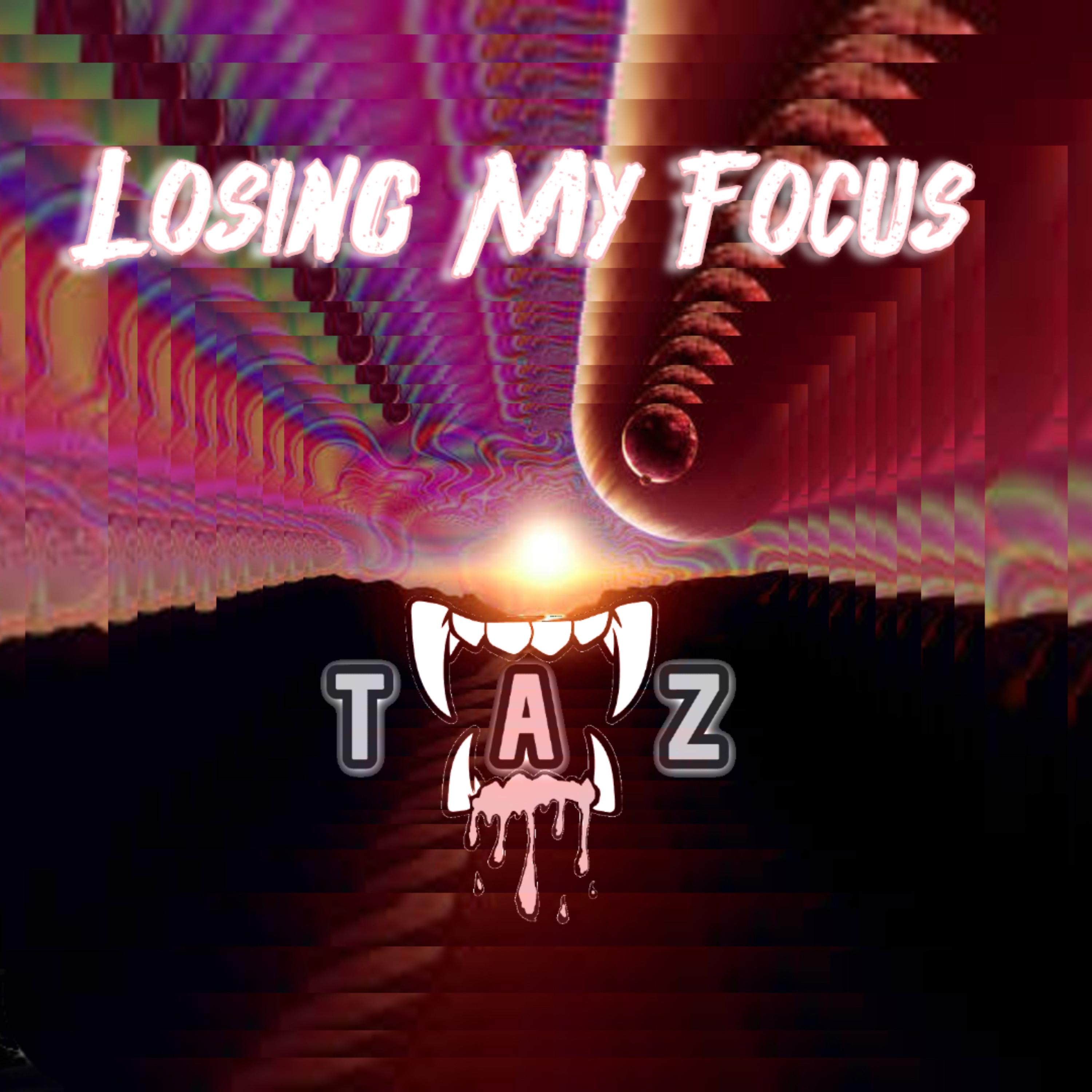 Losing My Focus artwork