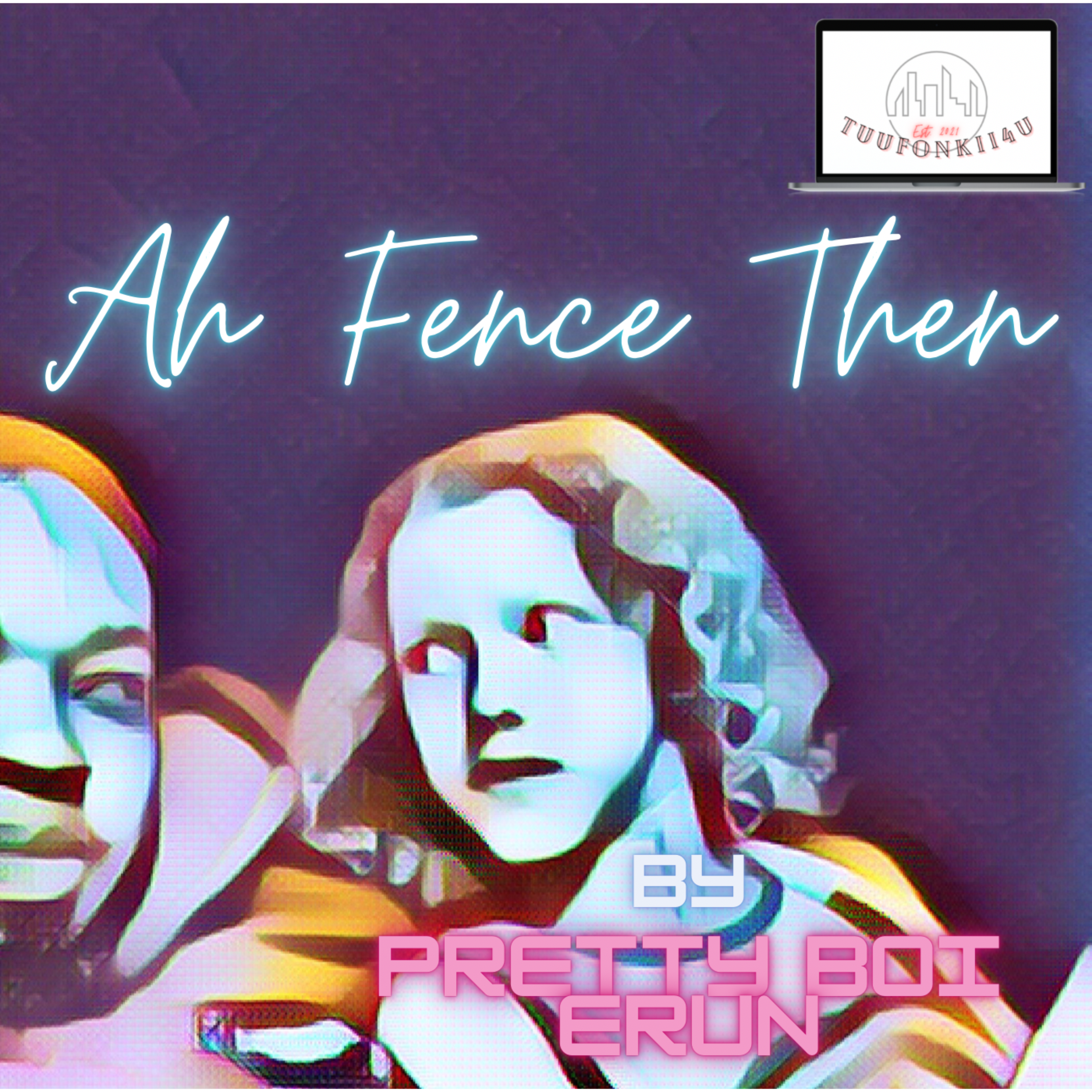 Ah Fence Then artwork