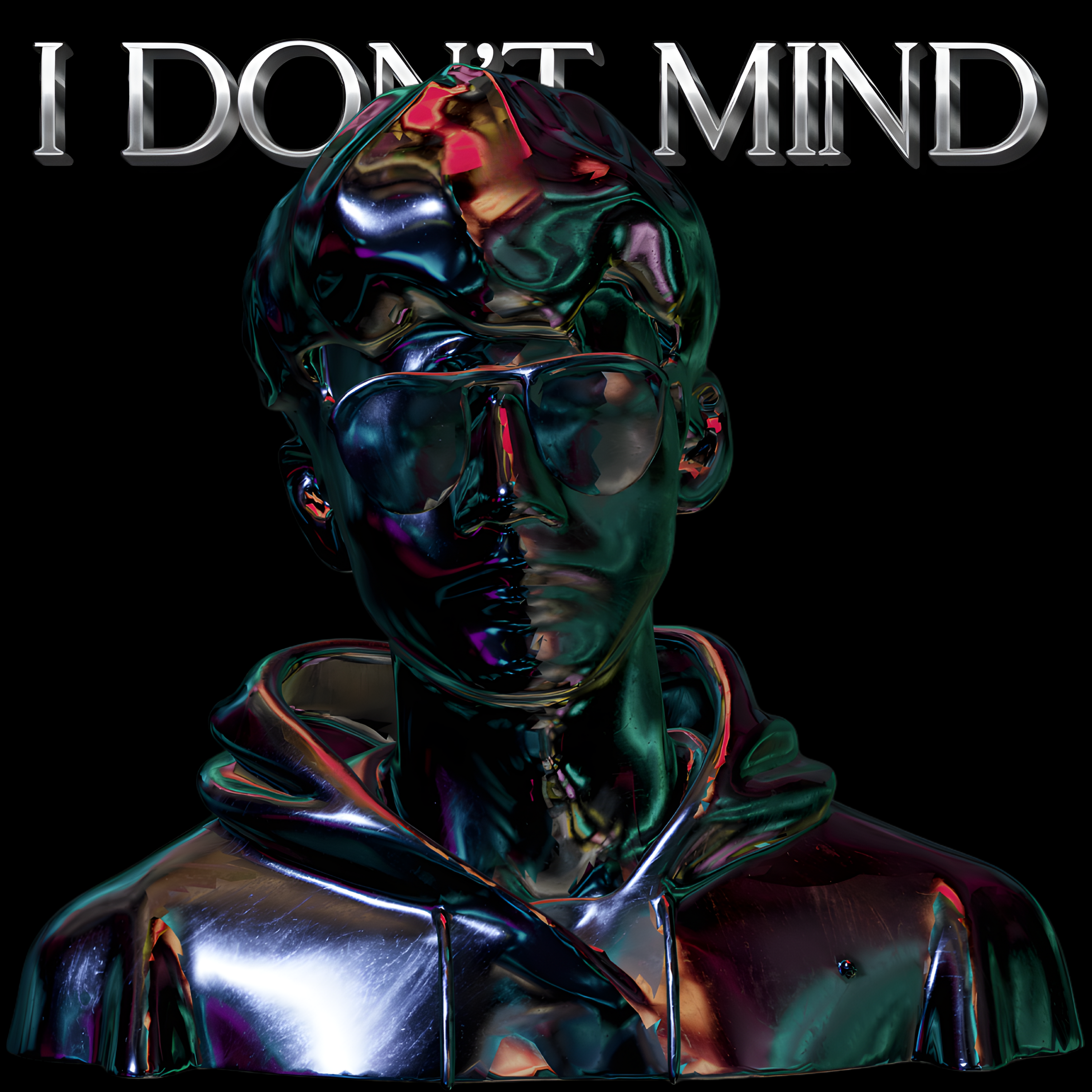 I DONT MIND artwork