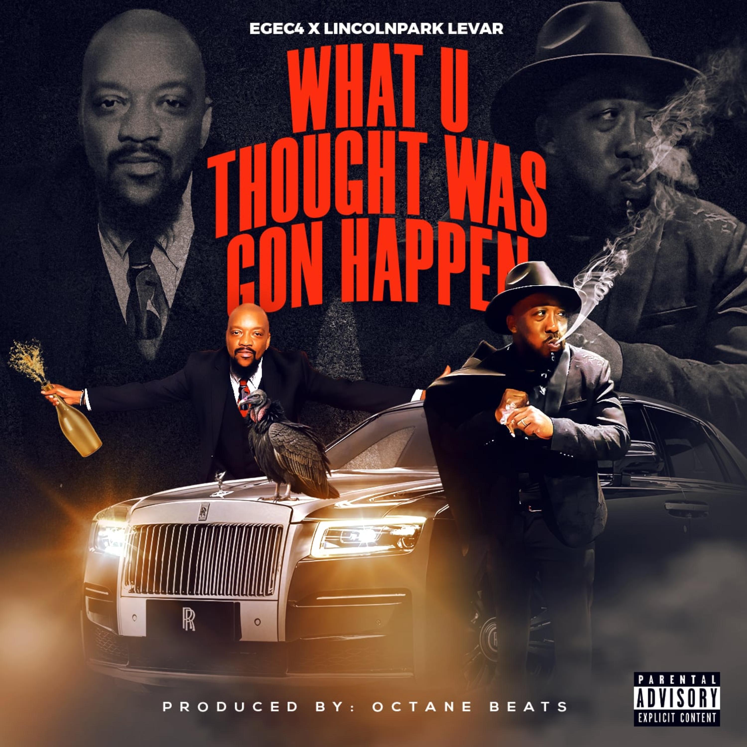 What You Thought Was Gon Happen artwork