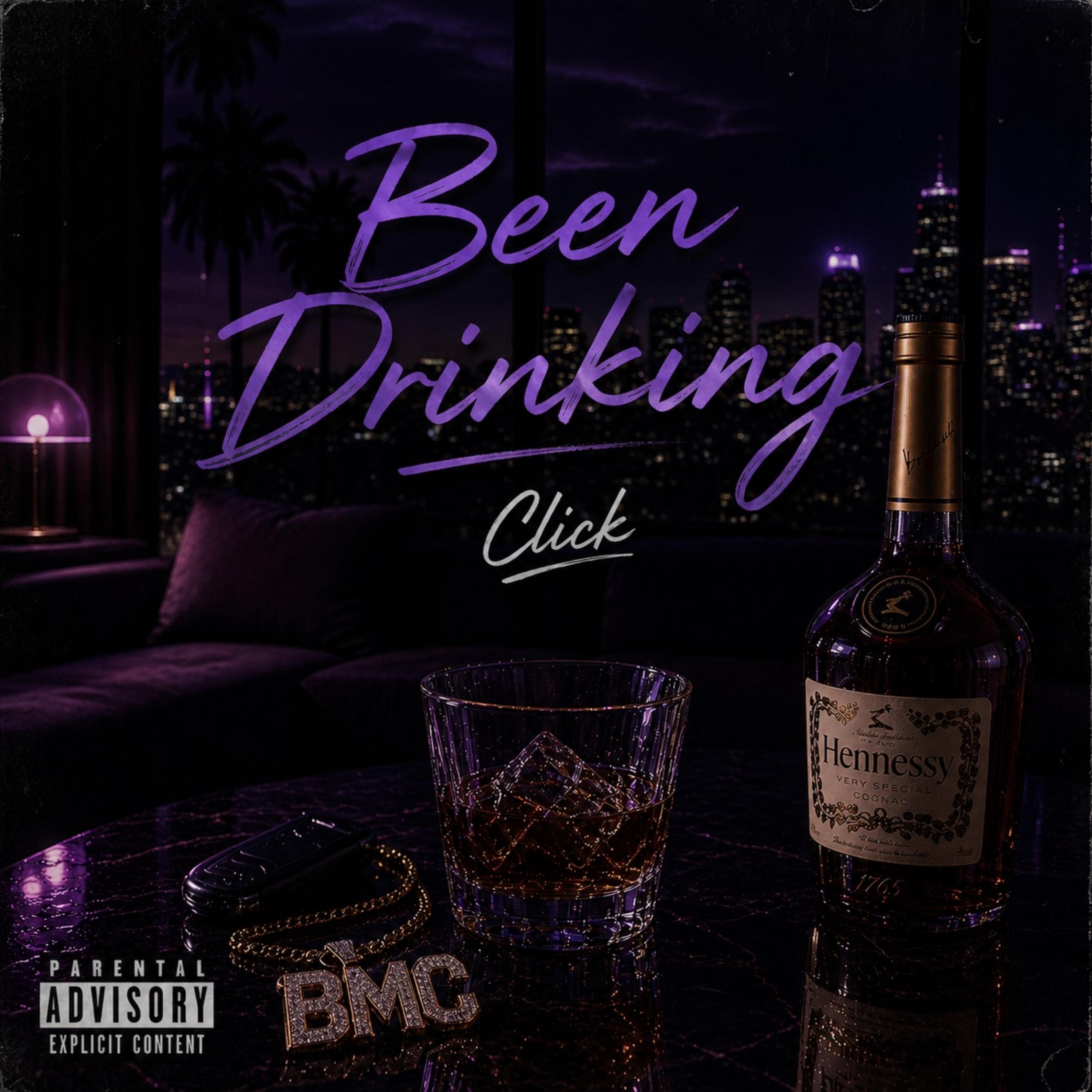 Been Drinking by Click cover art