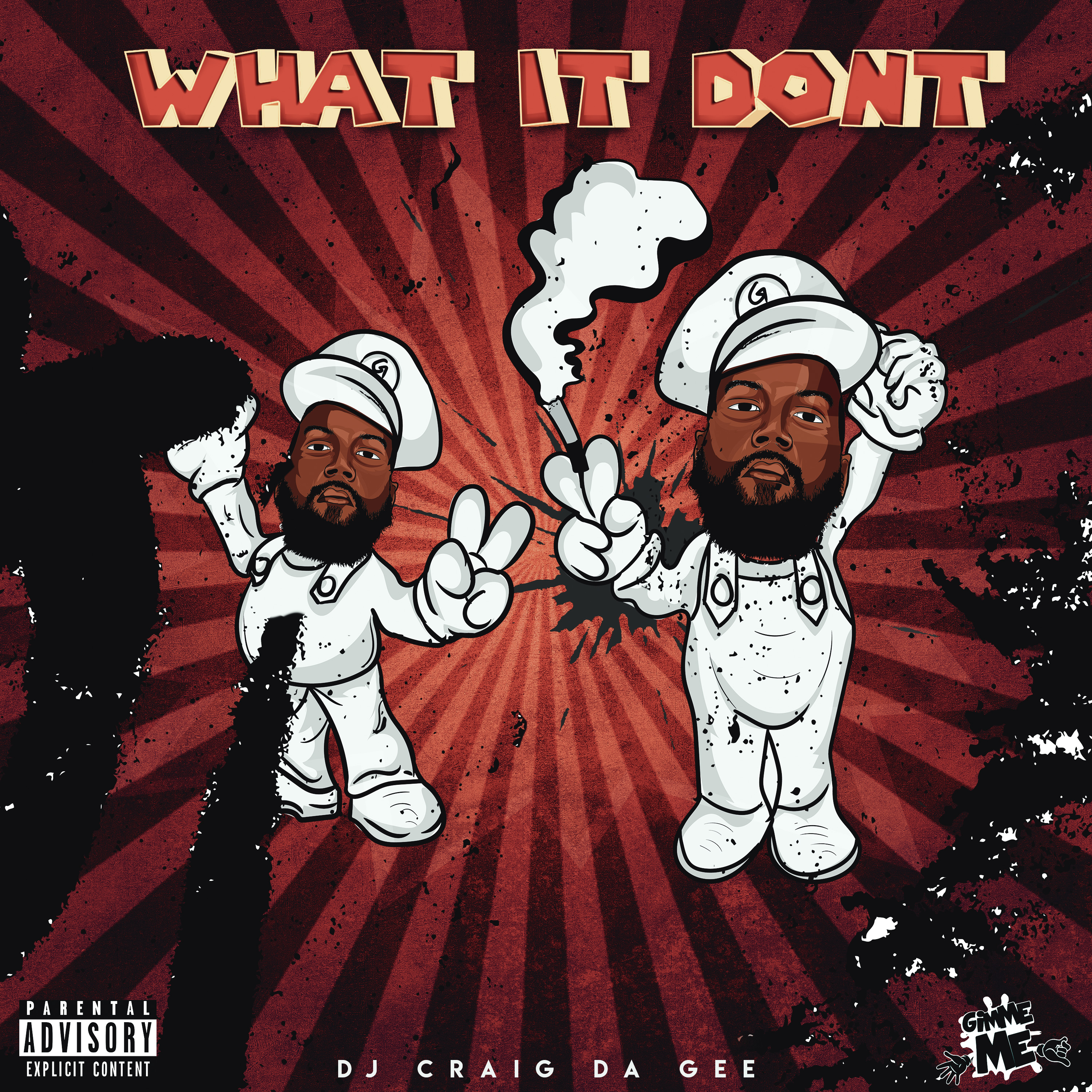 What It Dont(lil nigga) by DJ Craig da GEE cover art