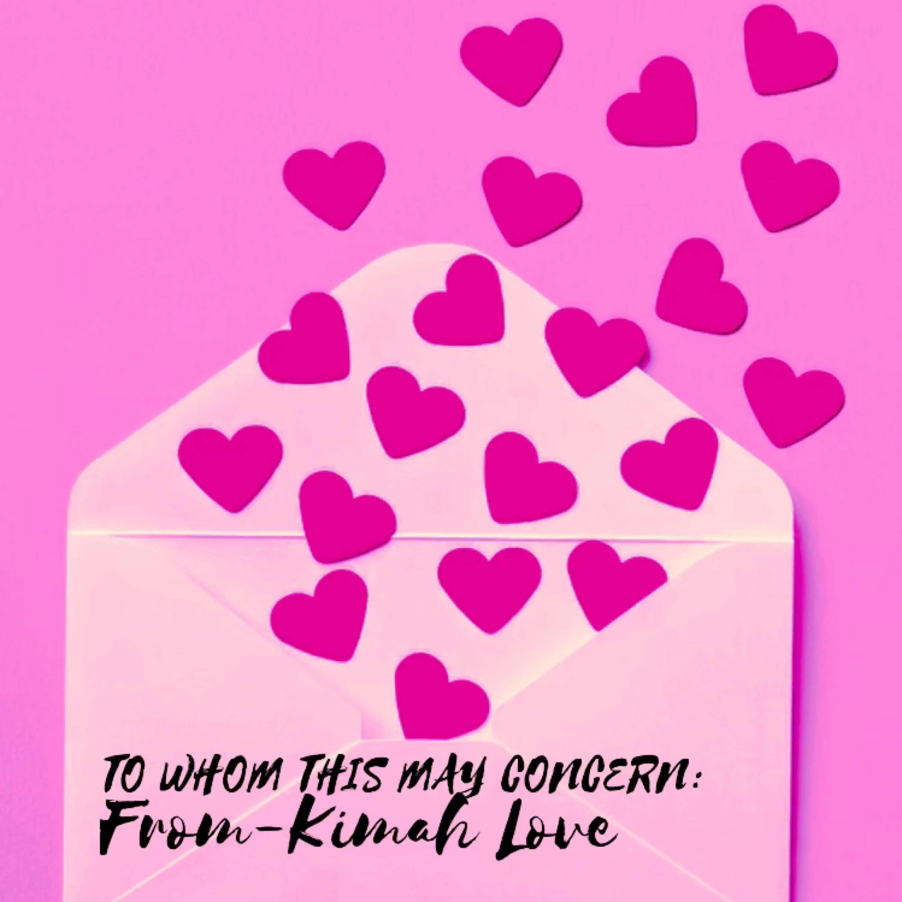 To Whom this may concern by Kimah Love cover art