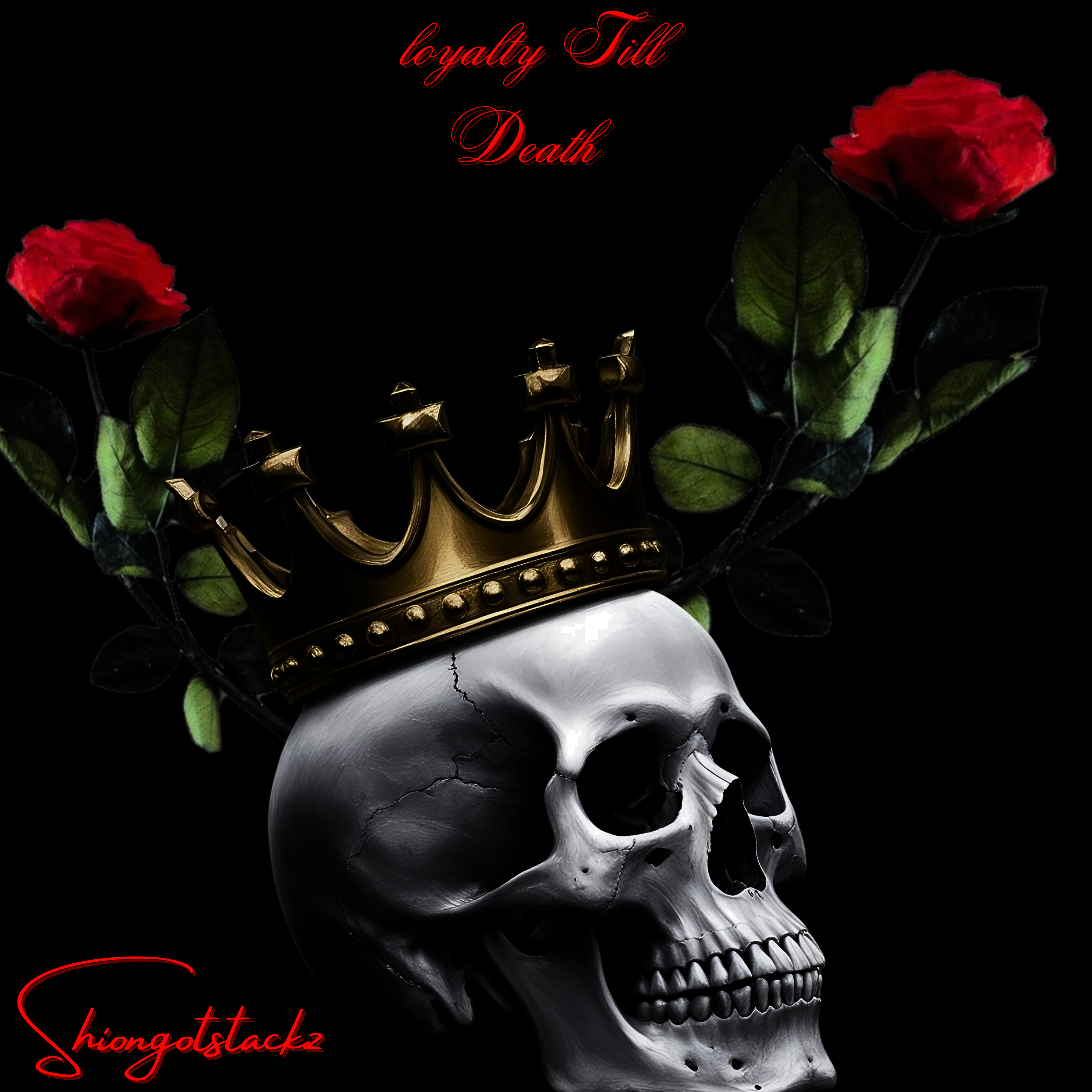 Loyalty Till Death artwork