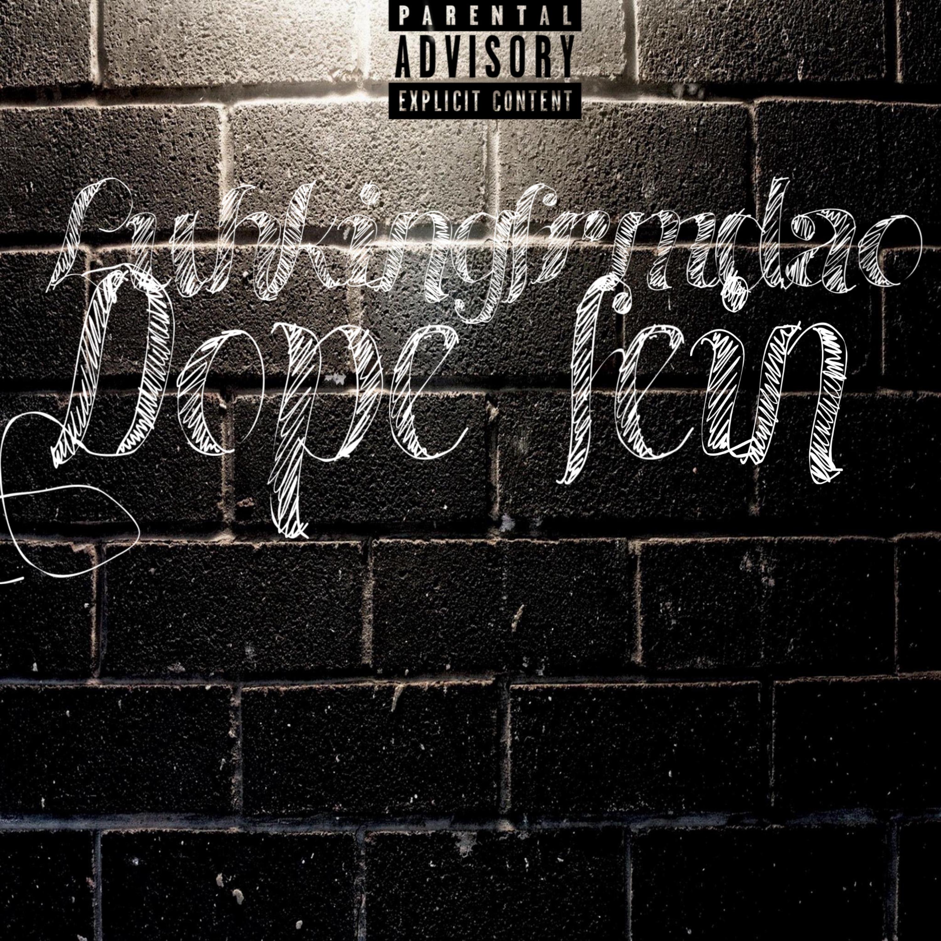 Dope Fein artwork