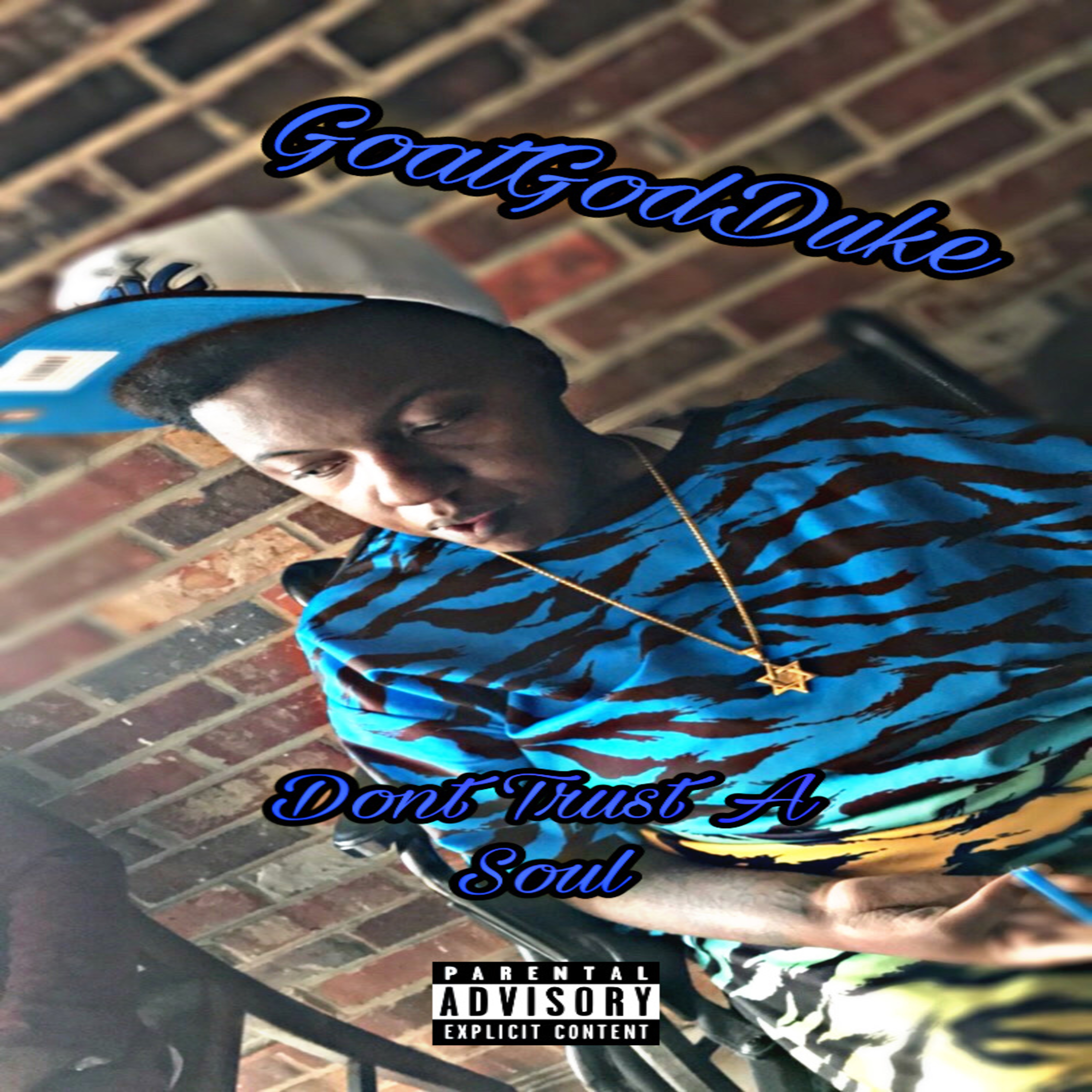 Dont Trust A Soul by GoatGodDuke cover art