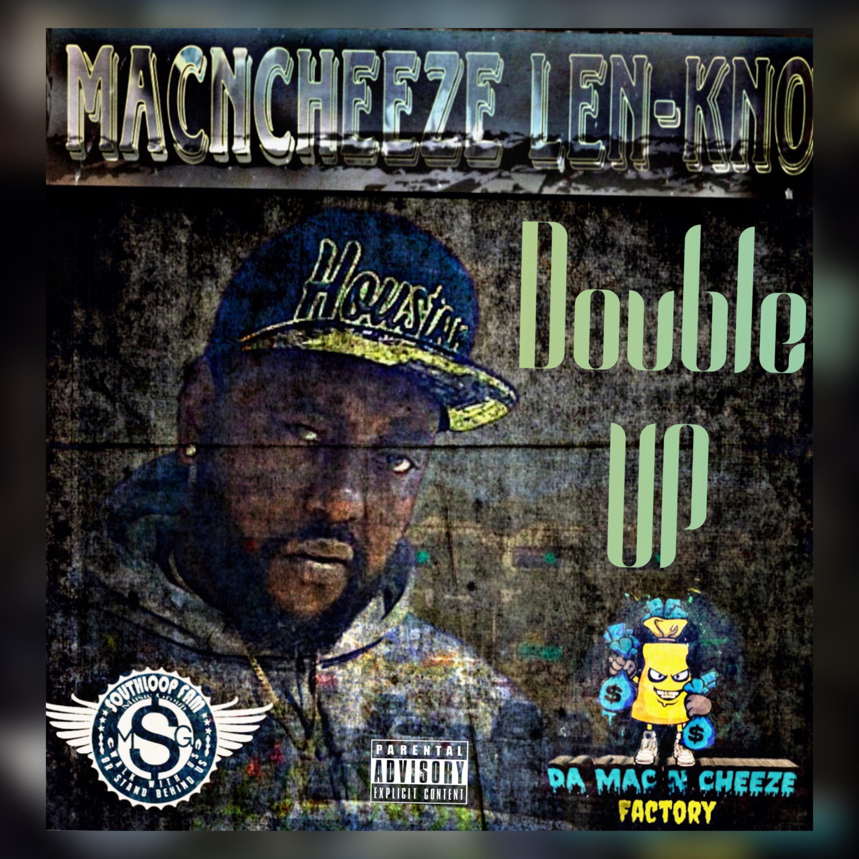Double Up by MacNCheeze Len-Kno cover art