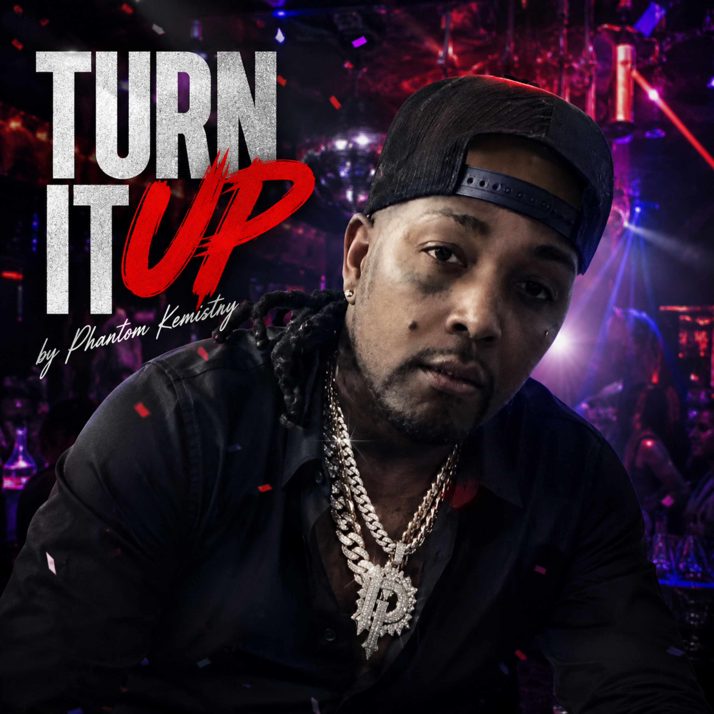 Turn It Up (Re-Vised) by Phantom Kemistry cover art