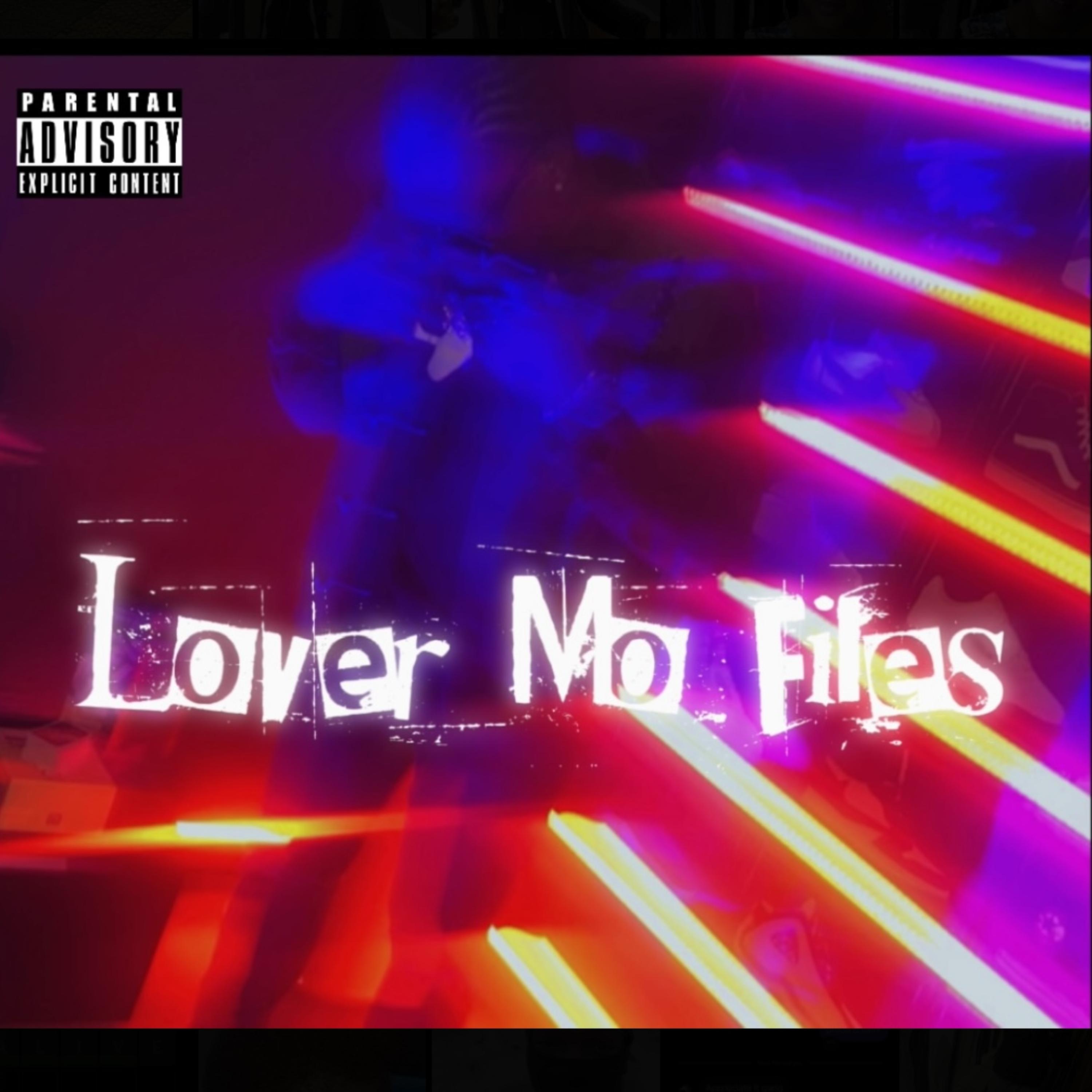 Lover Mo Files by Mot1on Mo cover art
