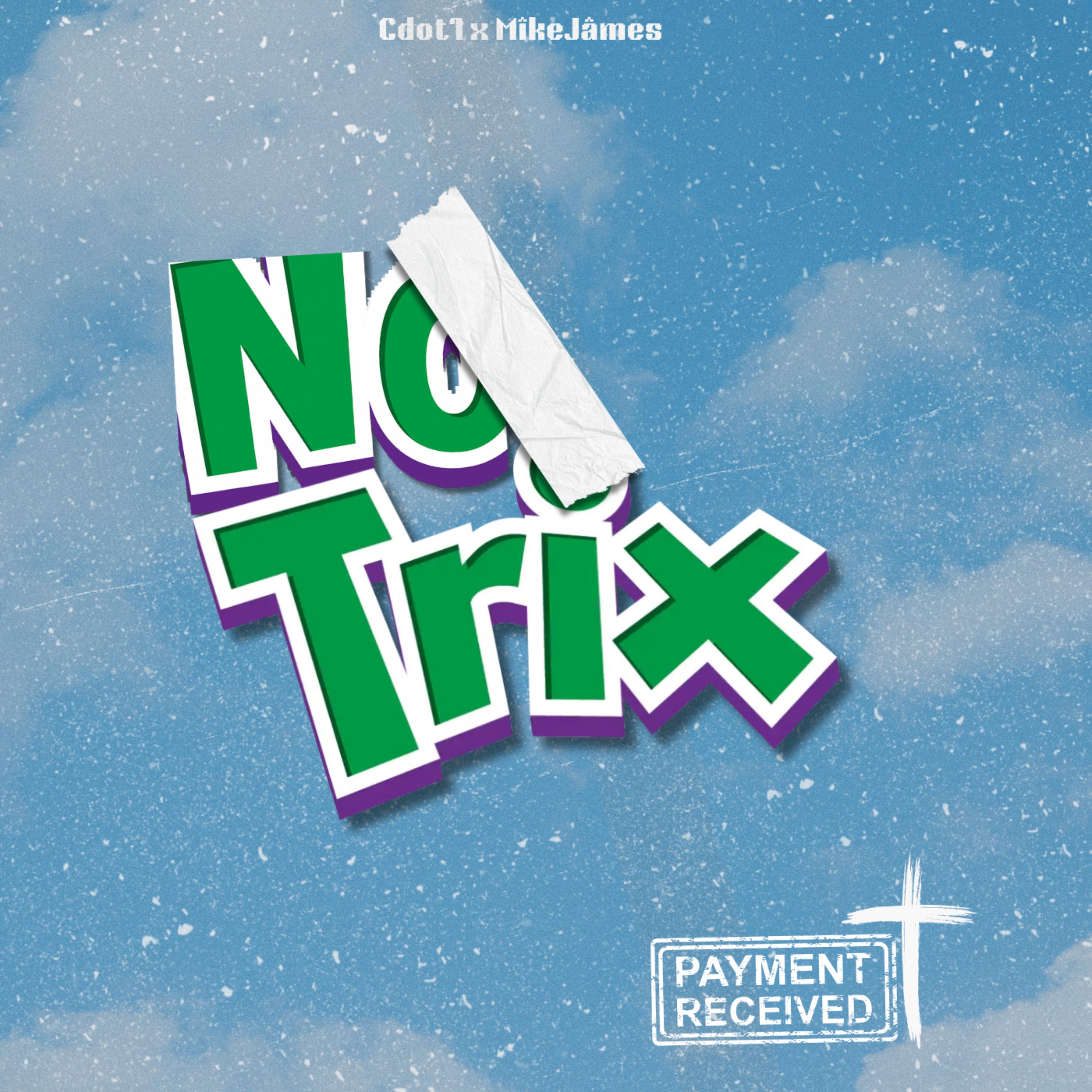 No Trix by MîkeJâmes cover art