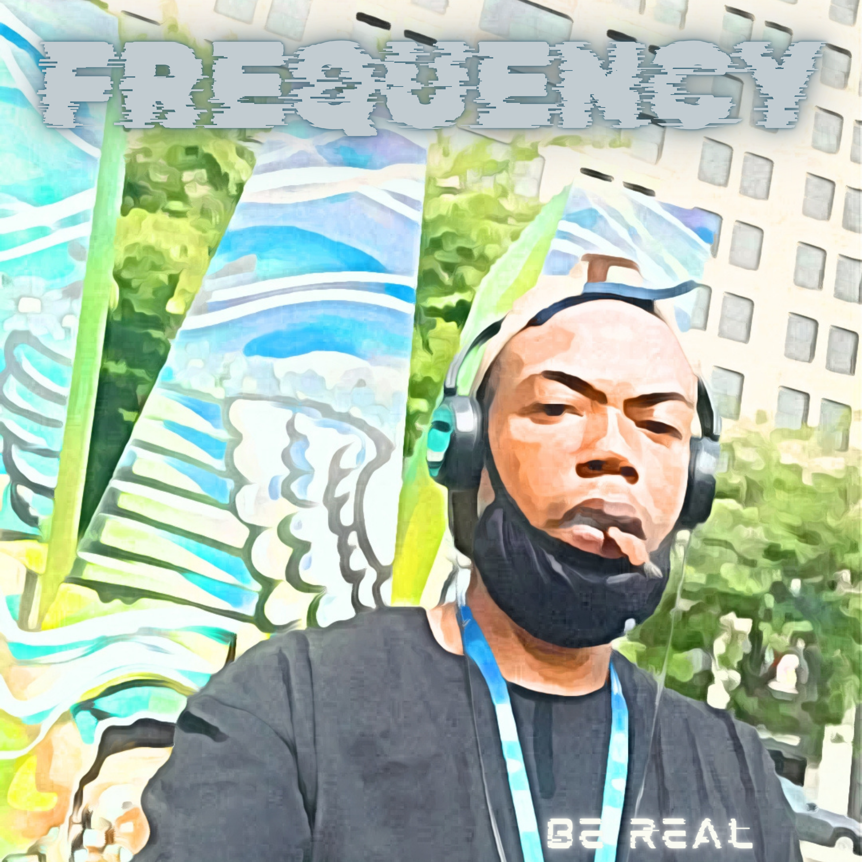 Be Real by Frequency cover art
