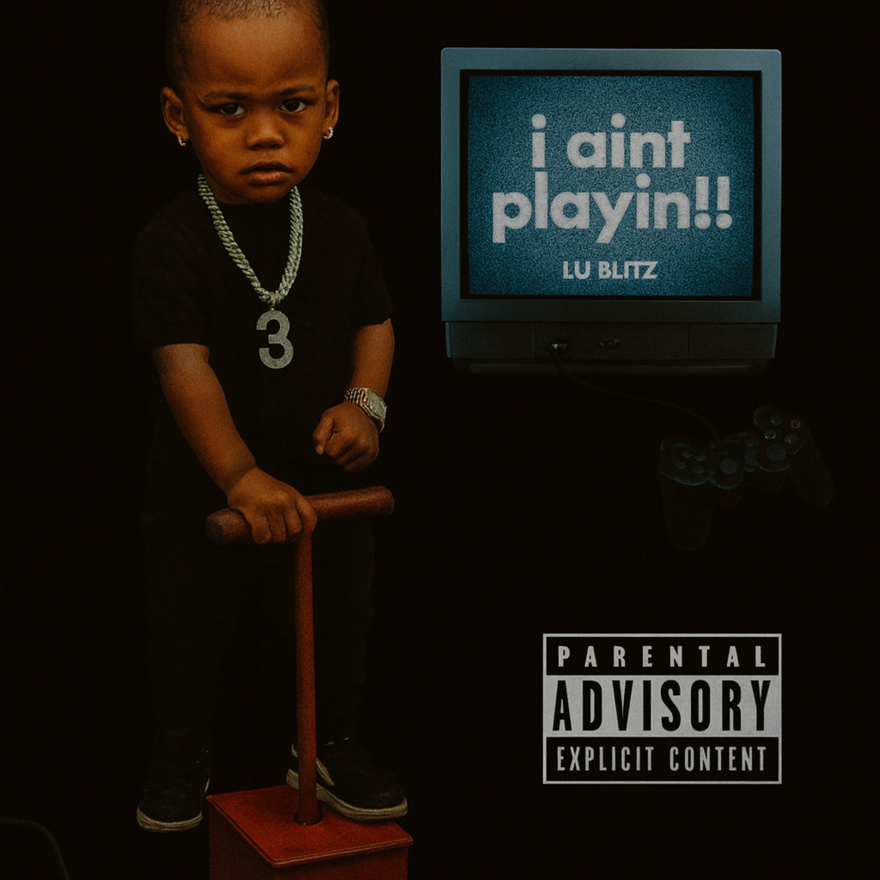 i aint playin artwork