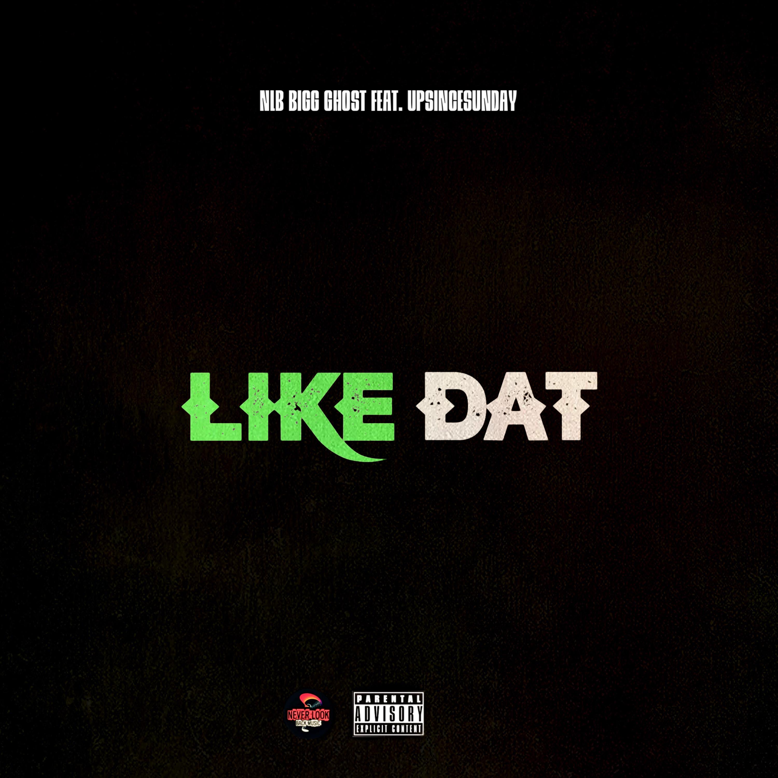 LIKE DAT artwork