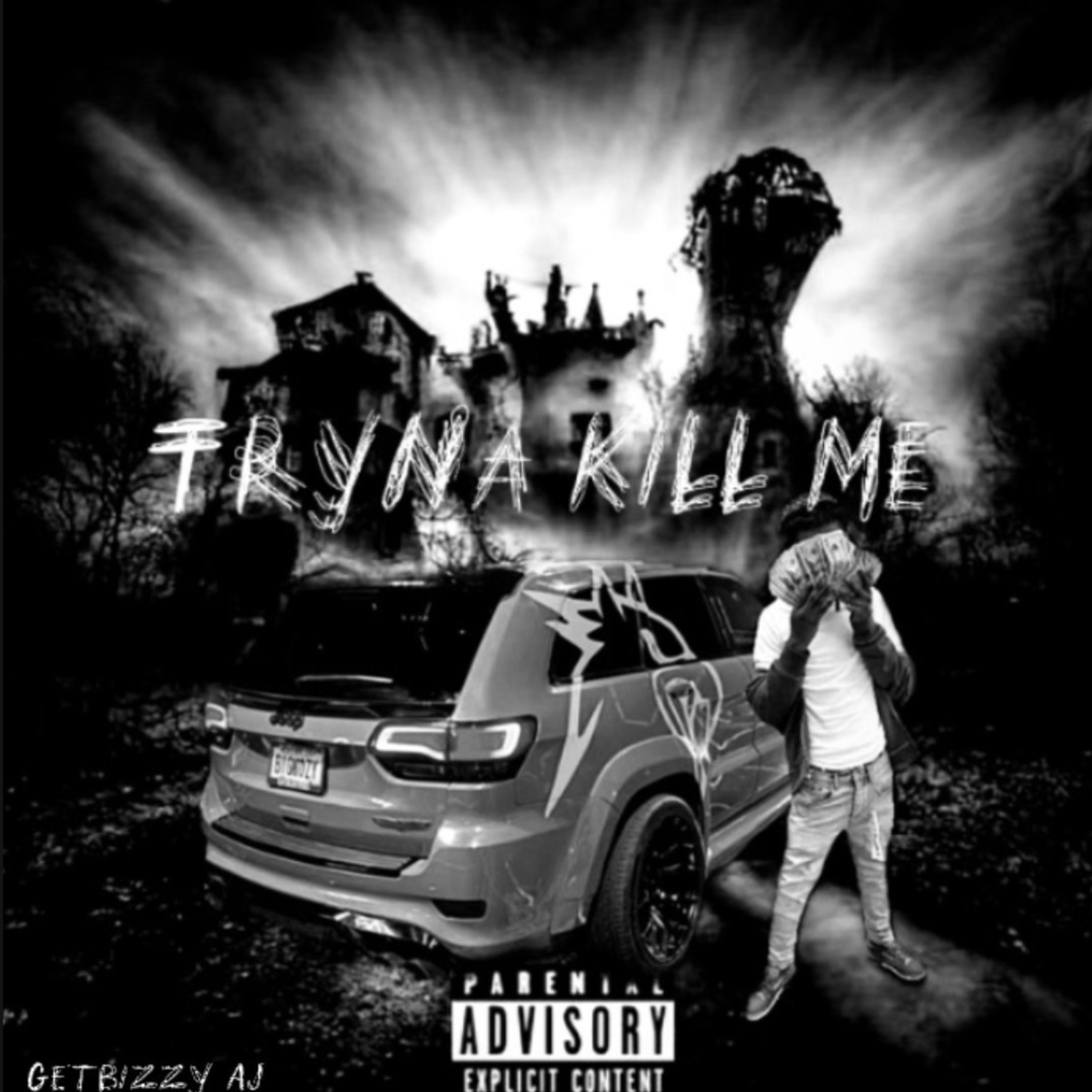 Tryna Kill Me artwork