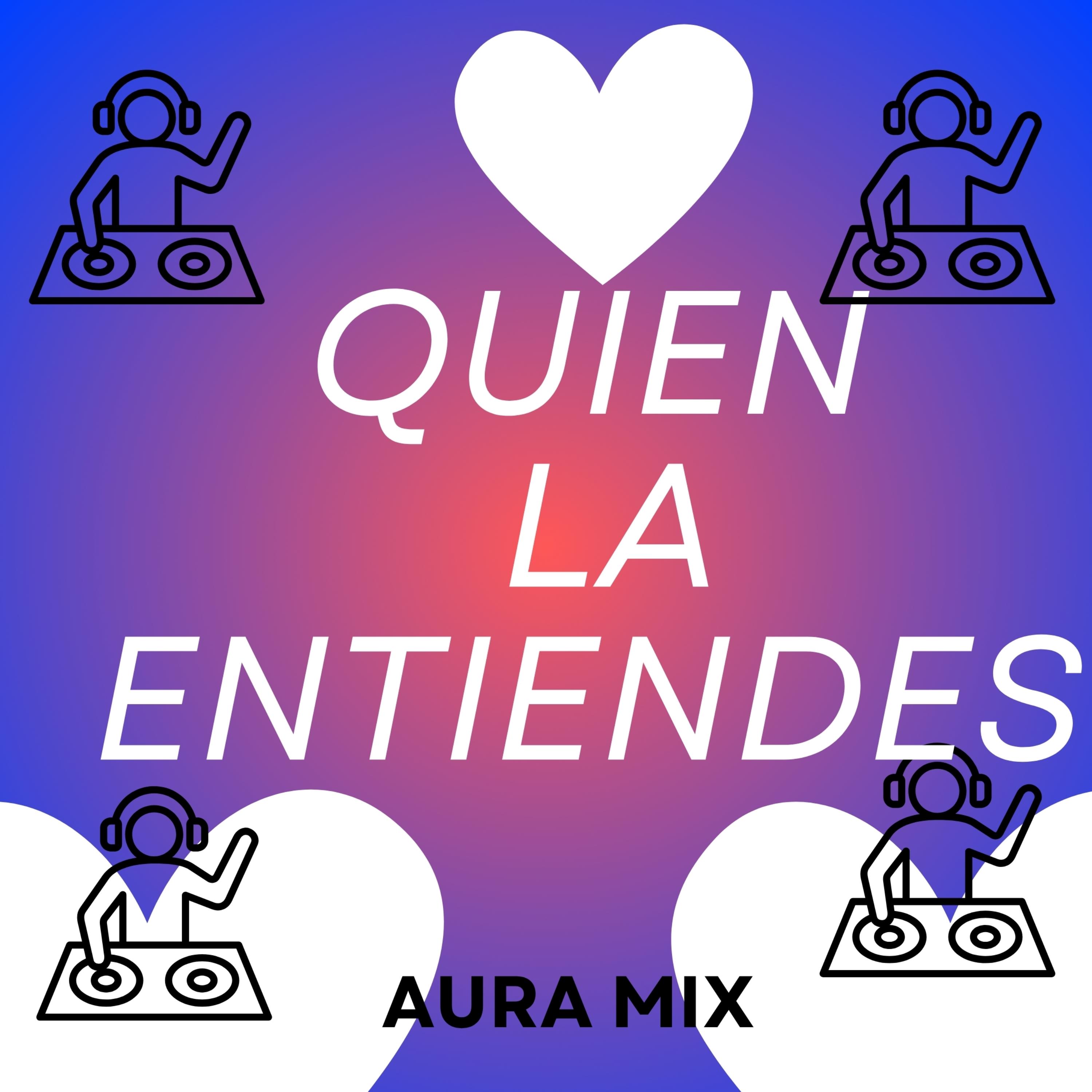 Quien la entiendes artwork