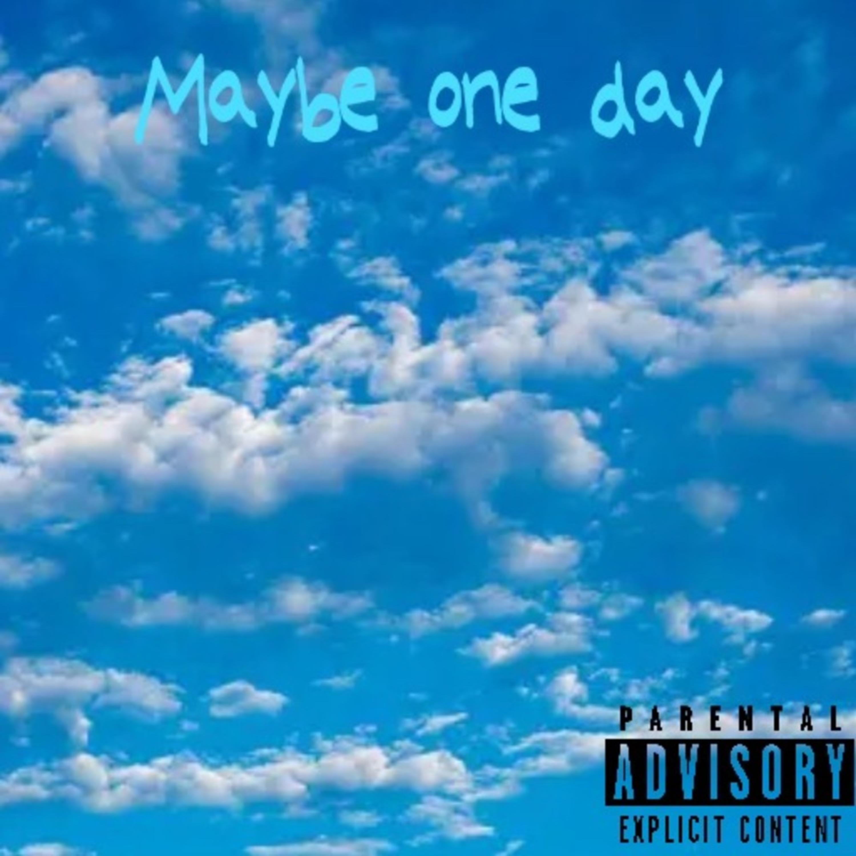 Maybe One Day artwork