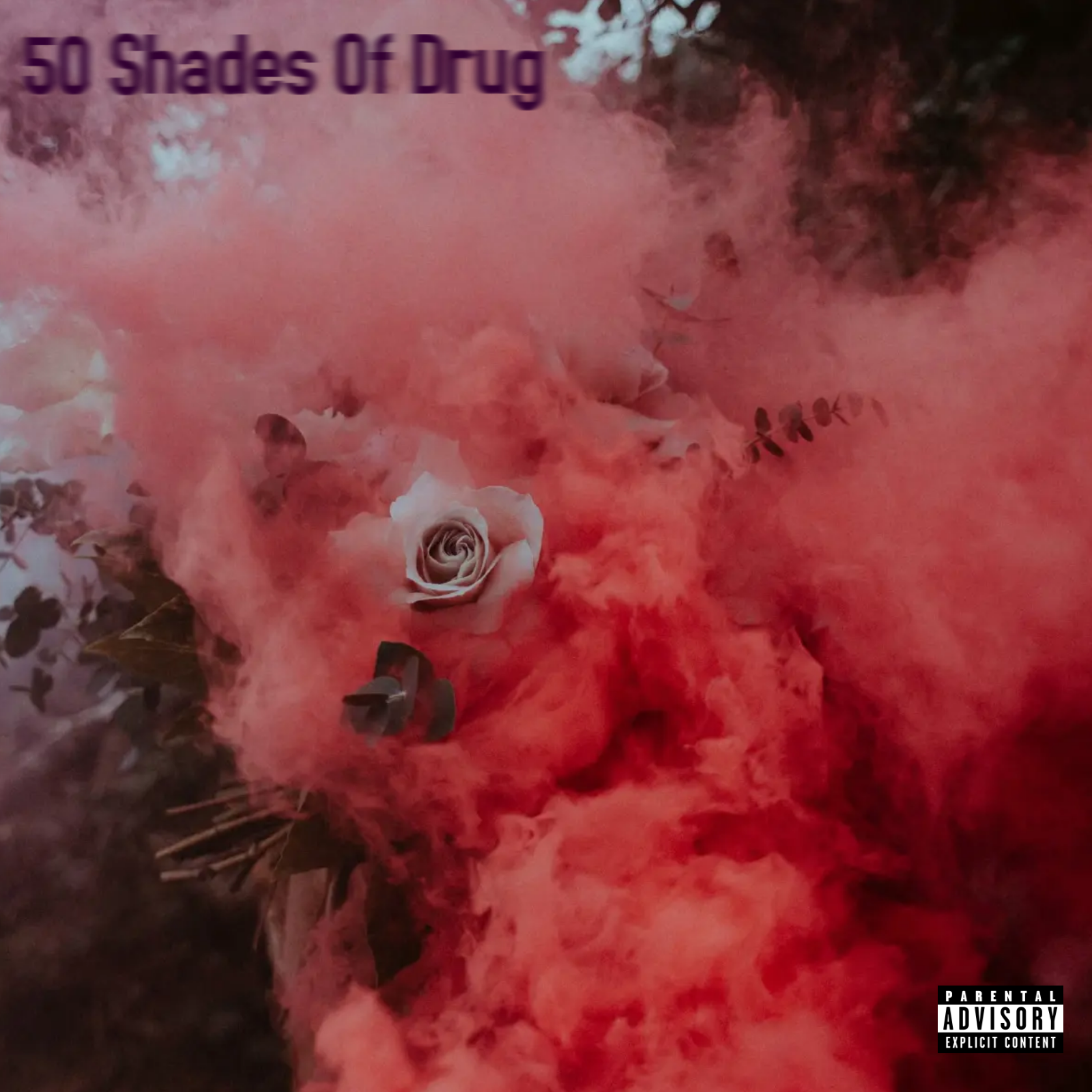 50 Shades Of Drug artwork