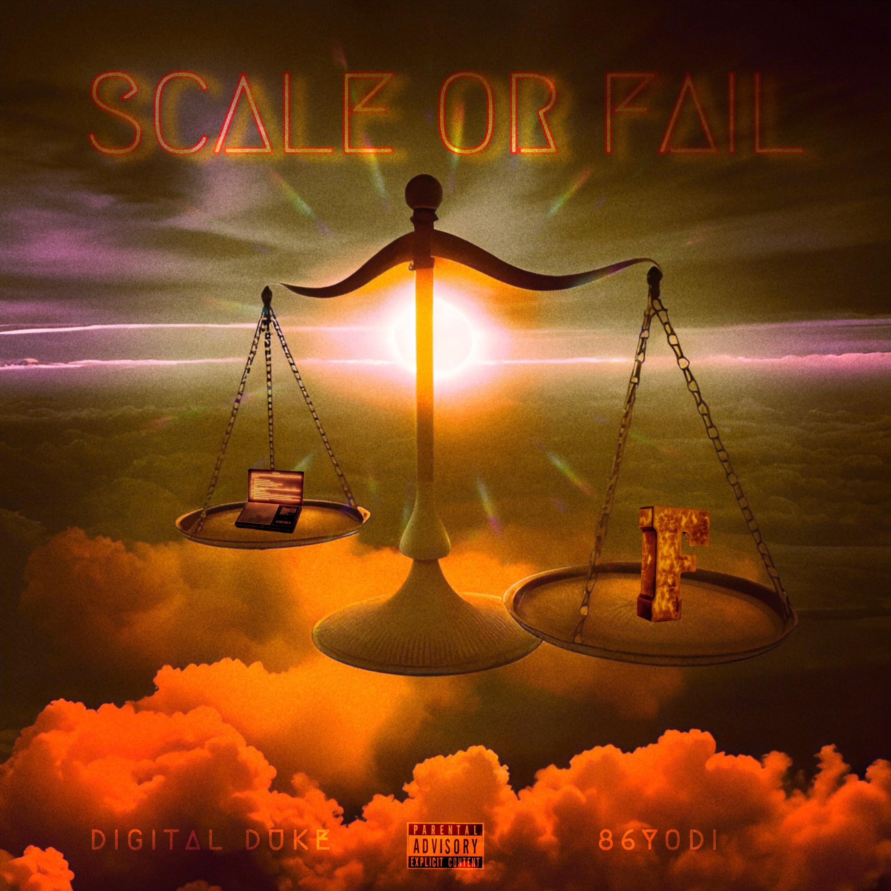 SCALE OR FAIL artwork