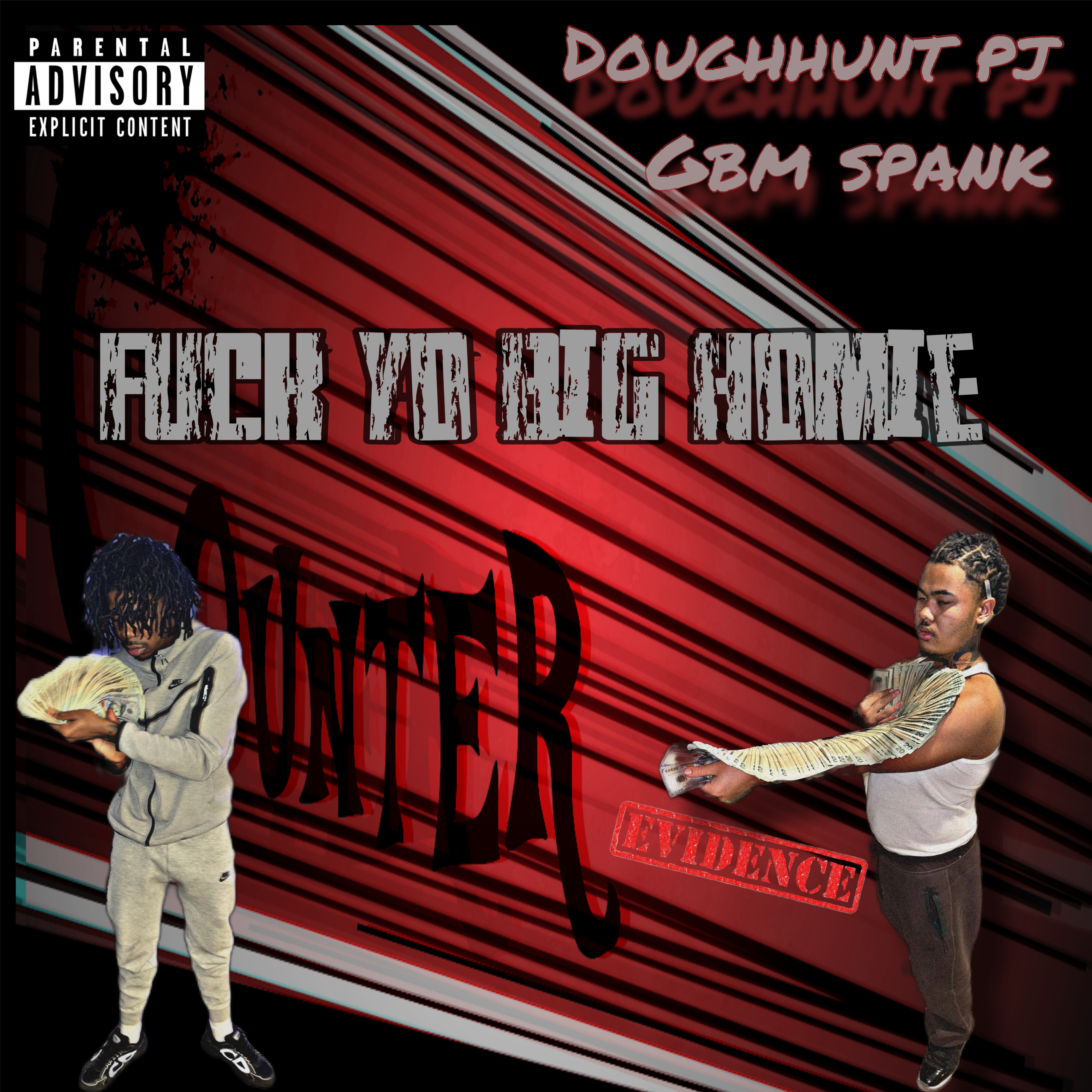 Fuck Yo Big Homie artwork