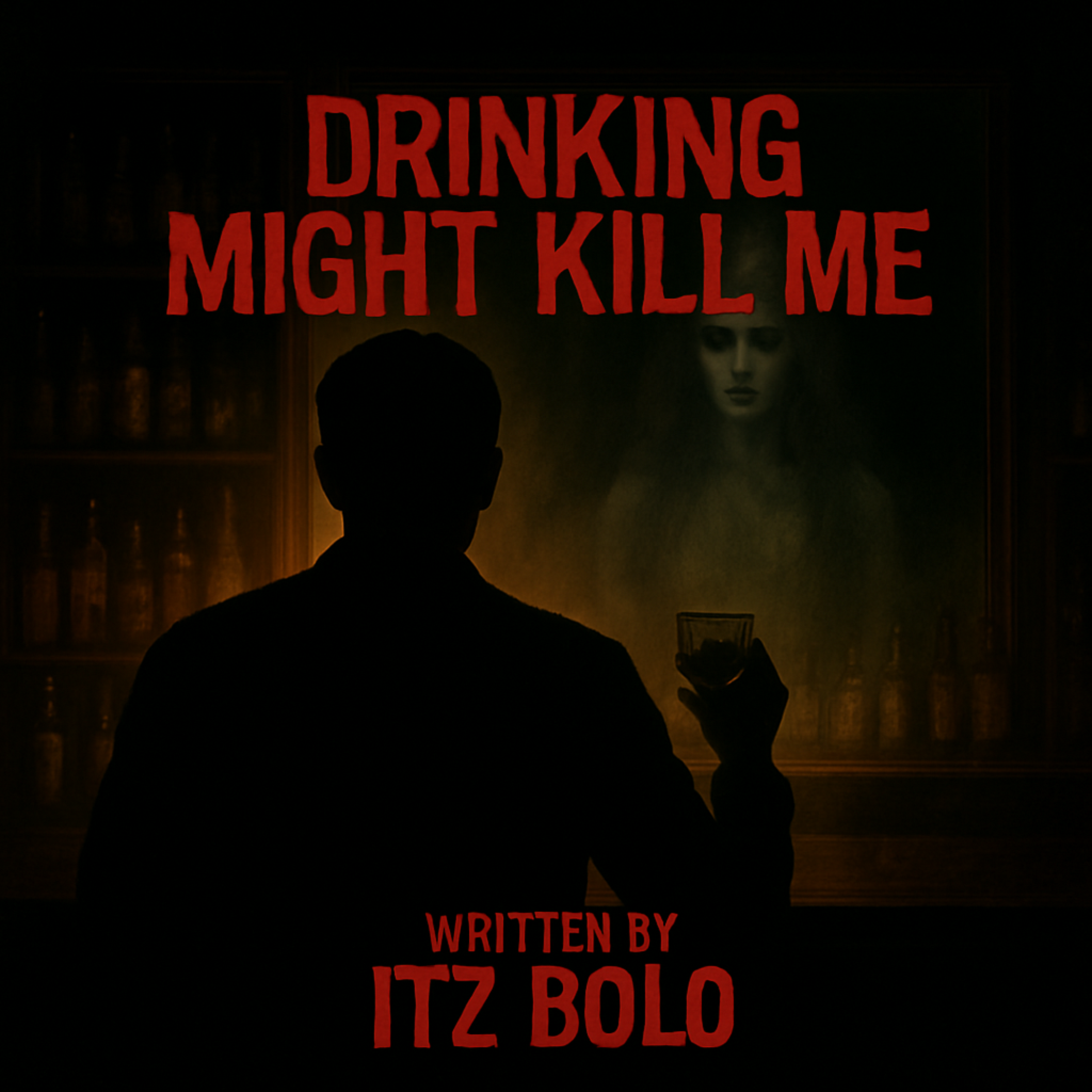 DRINKING MIGHT KILL ME artwork