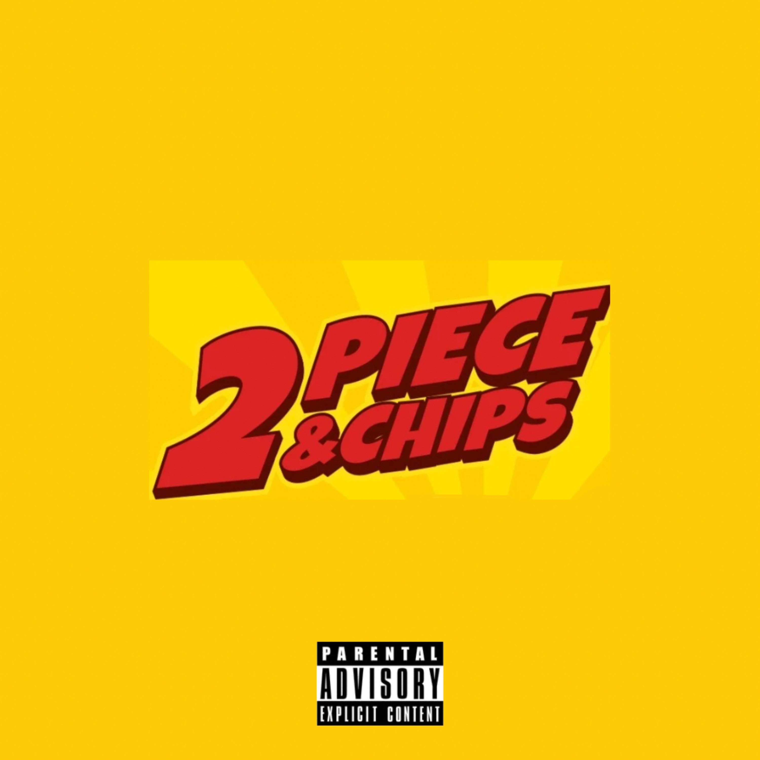 2 Piece & Chips artwork