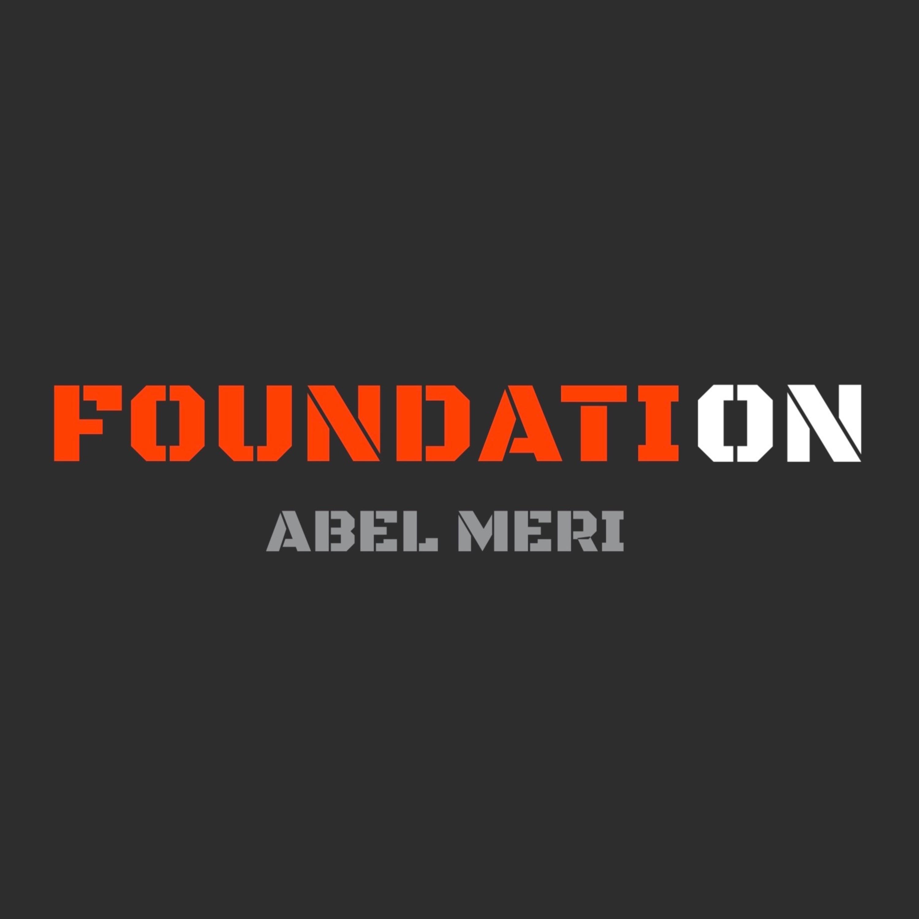 Foundation by Abel Meri cover art