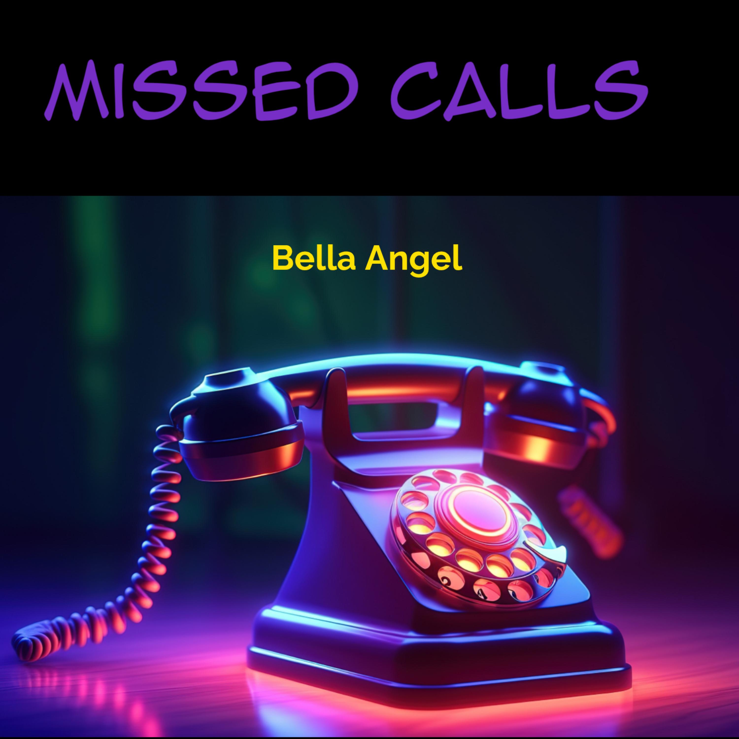 Missed Calls by Bella Angel cover art