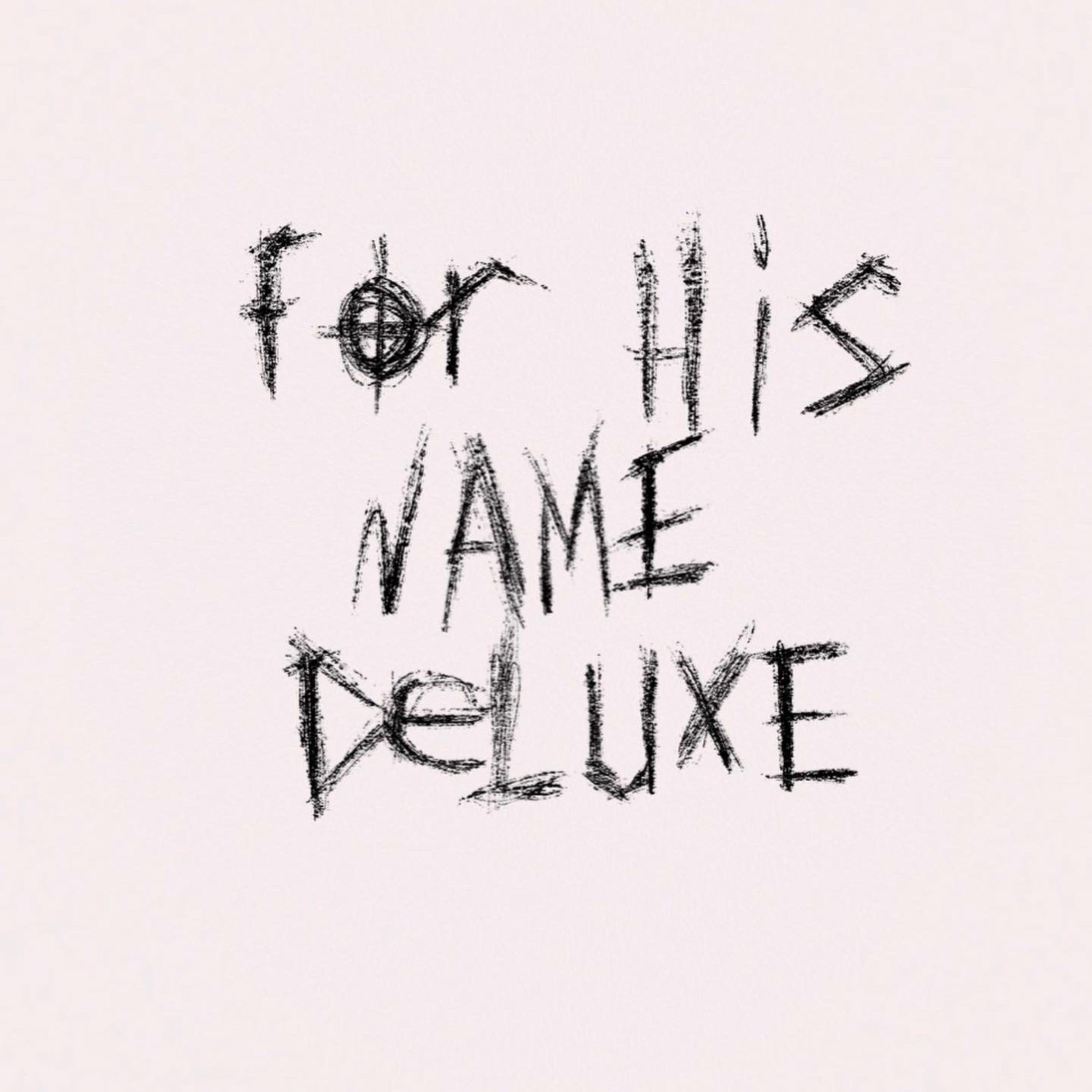 For His Name Deluxe artwork