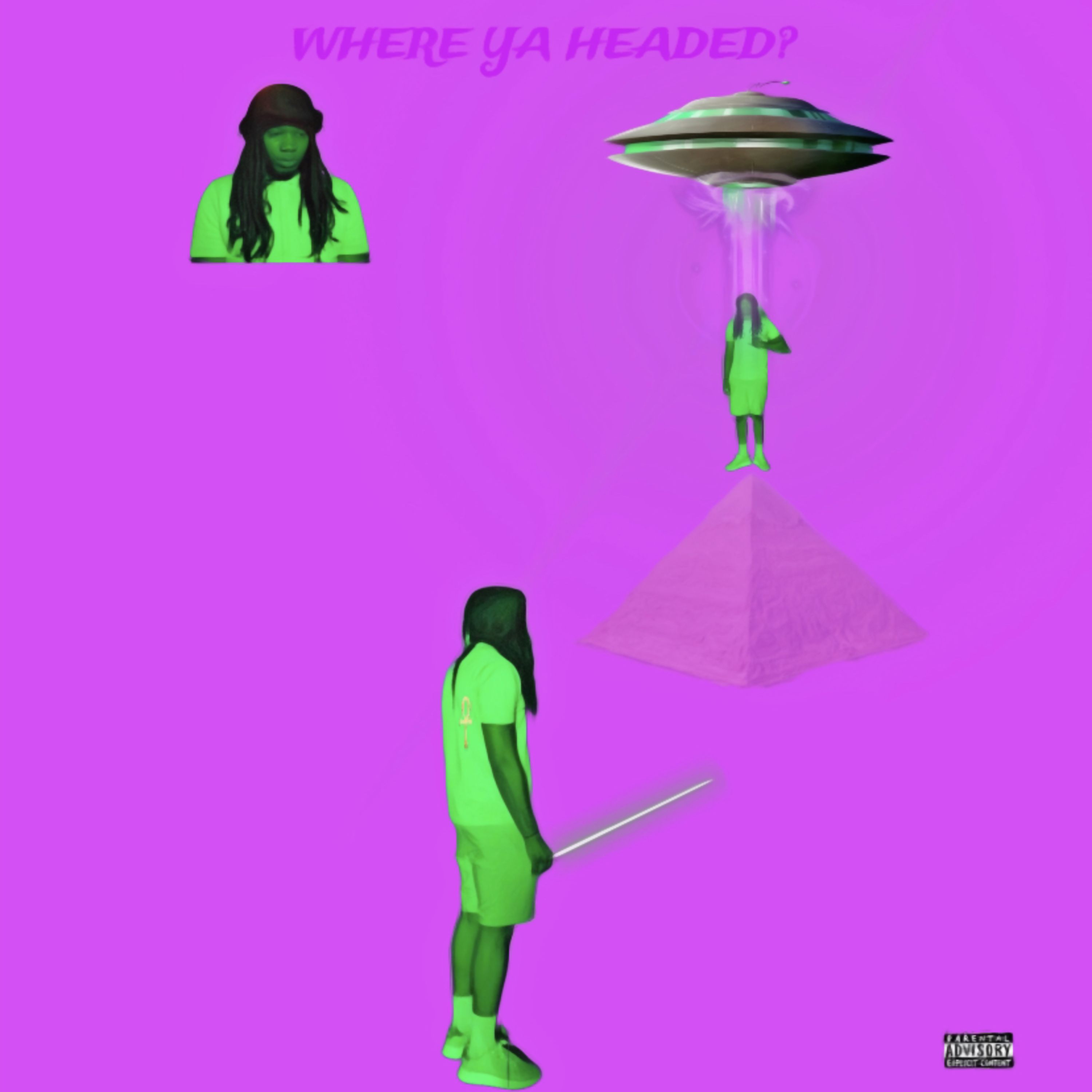 WHERE YA HEADED? artwork