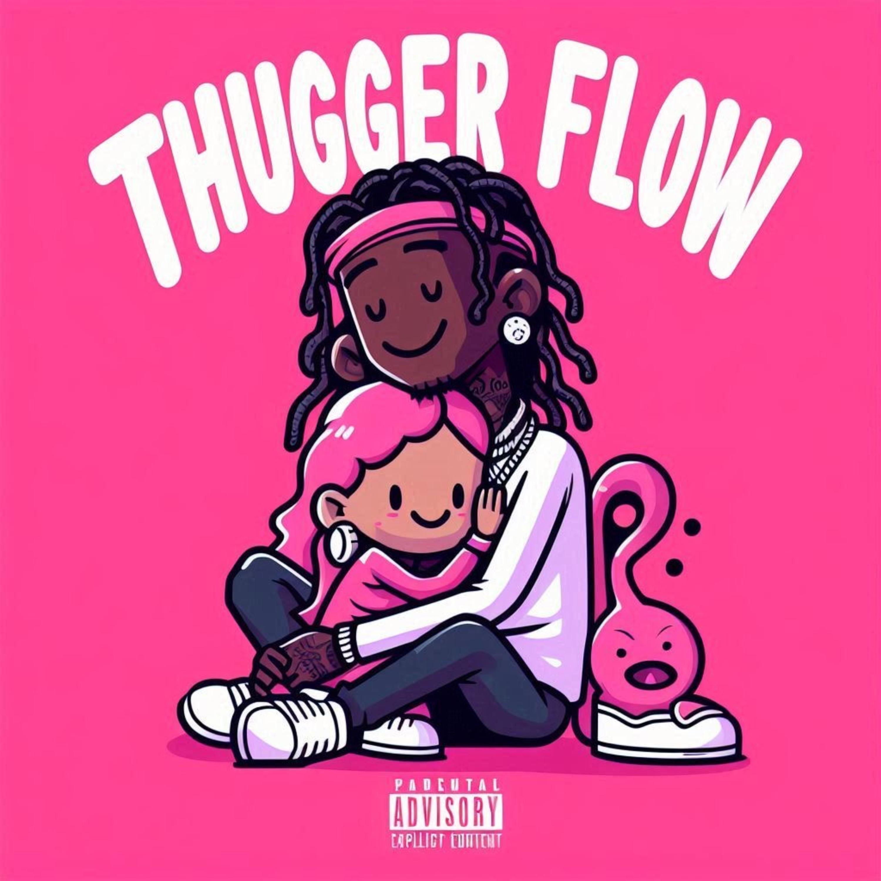 Thugger Flow artwork