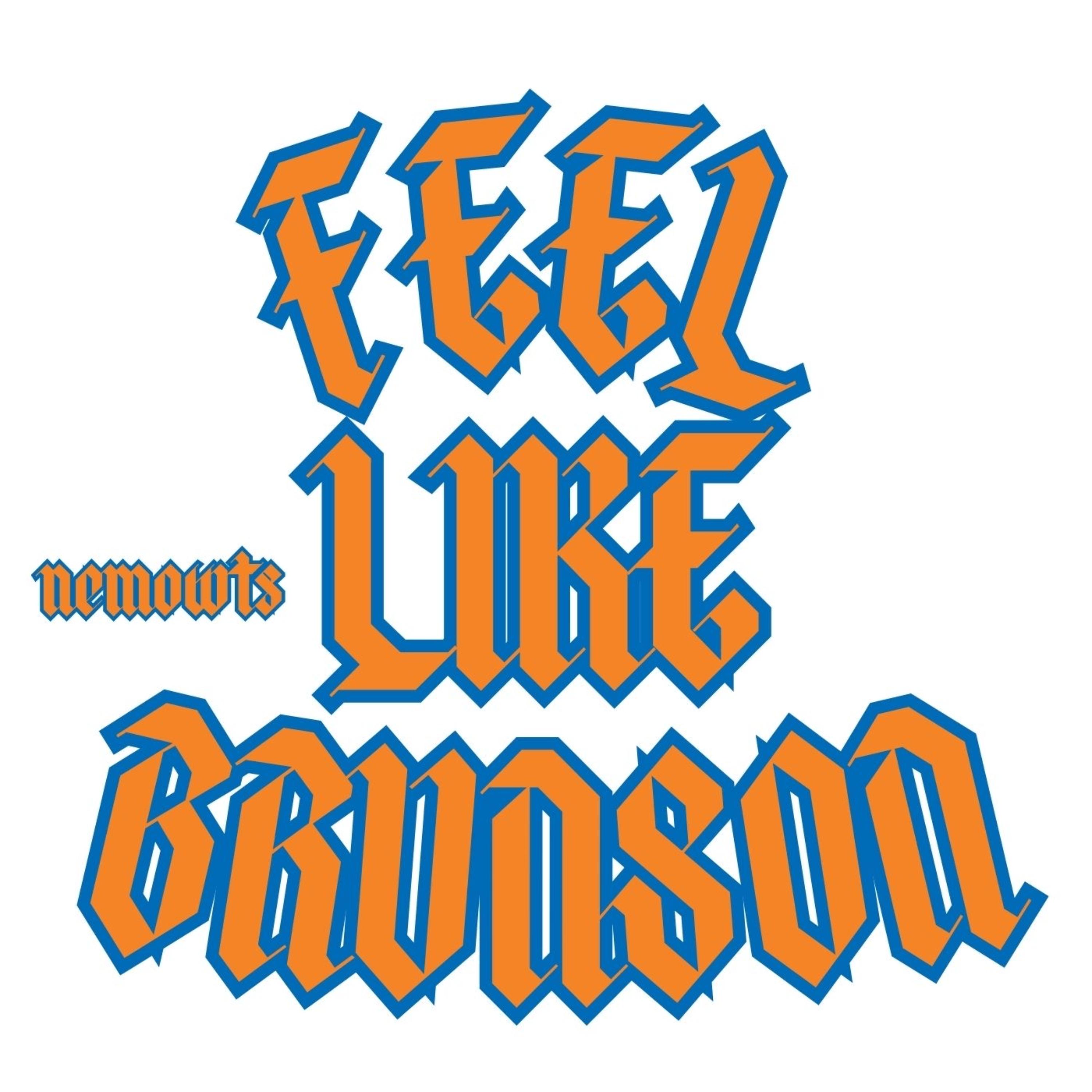 Feel Like Brunson by NemoWTS cover art