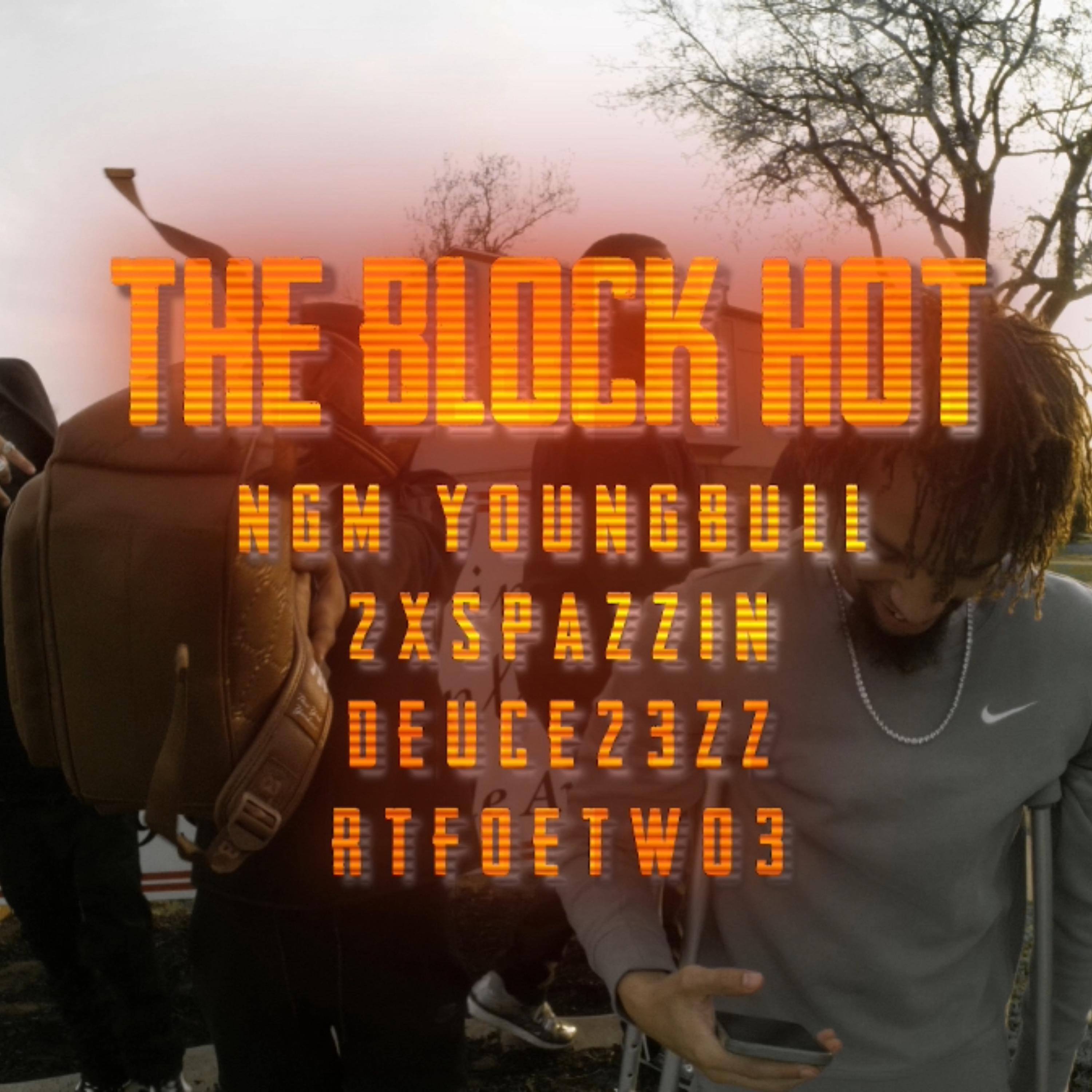 The Block Hot by Ngm Youngbull cover art