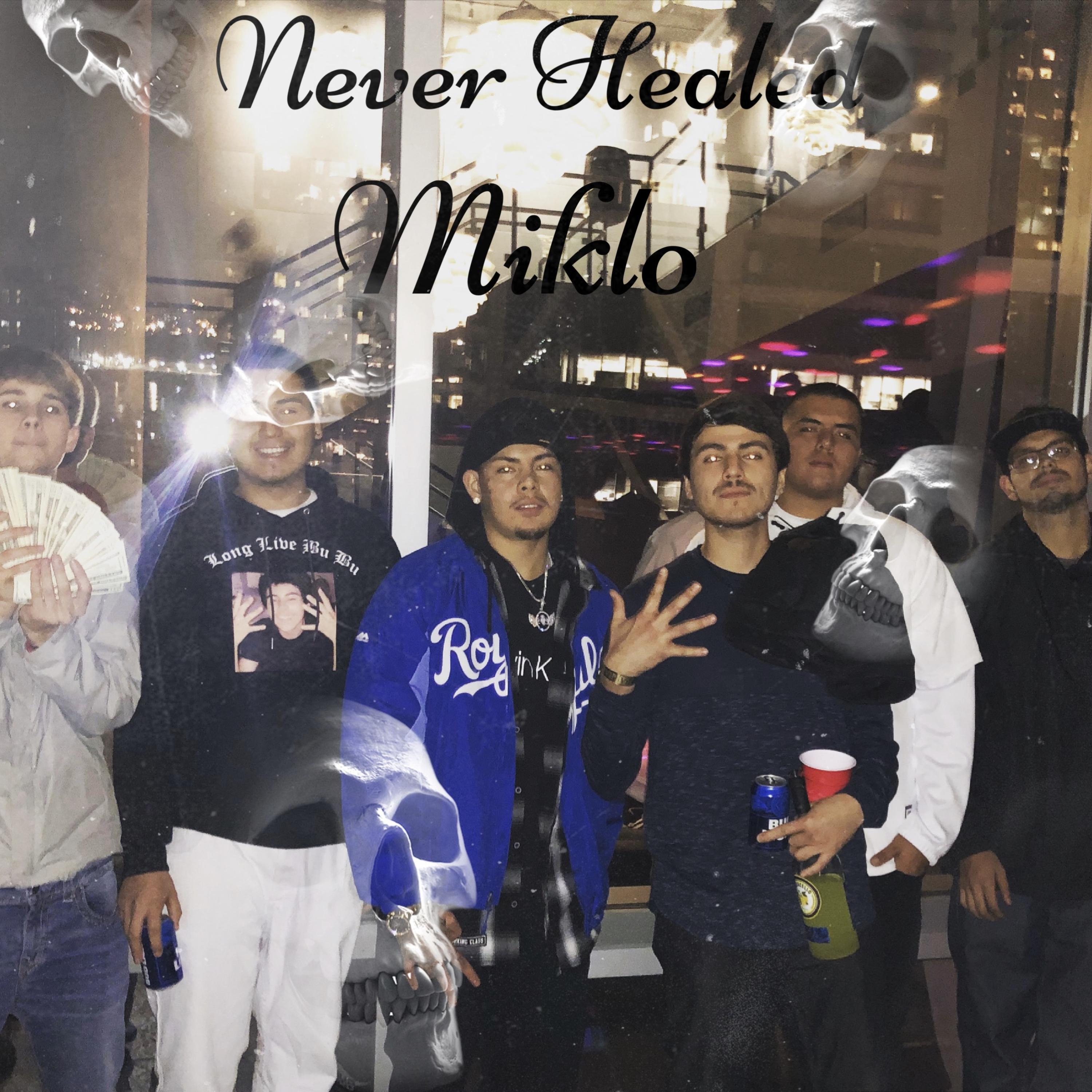 Never Healed artwork