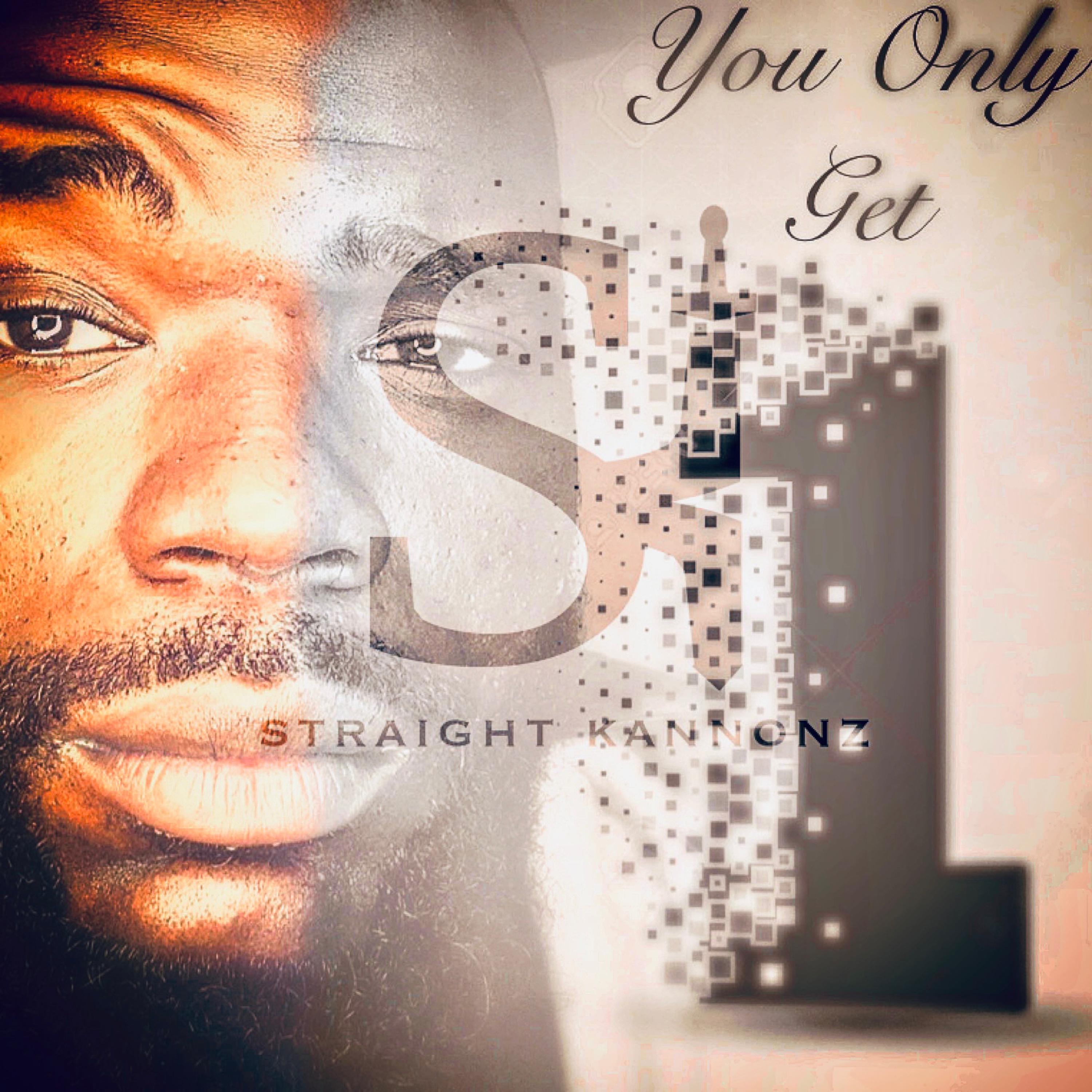 You Only Get 1 artwork