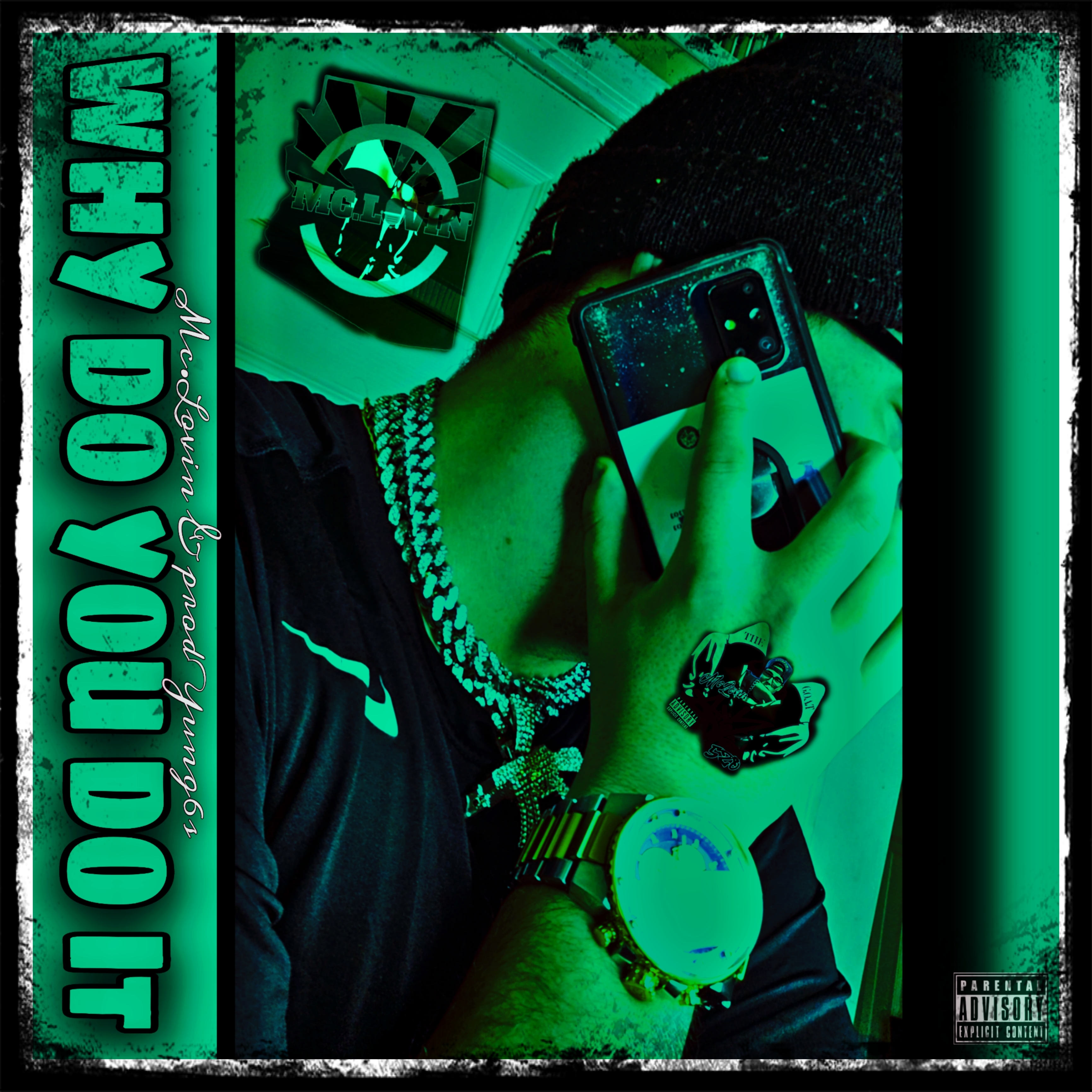 WHY DO YOU DO IT artwork