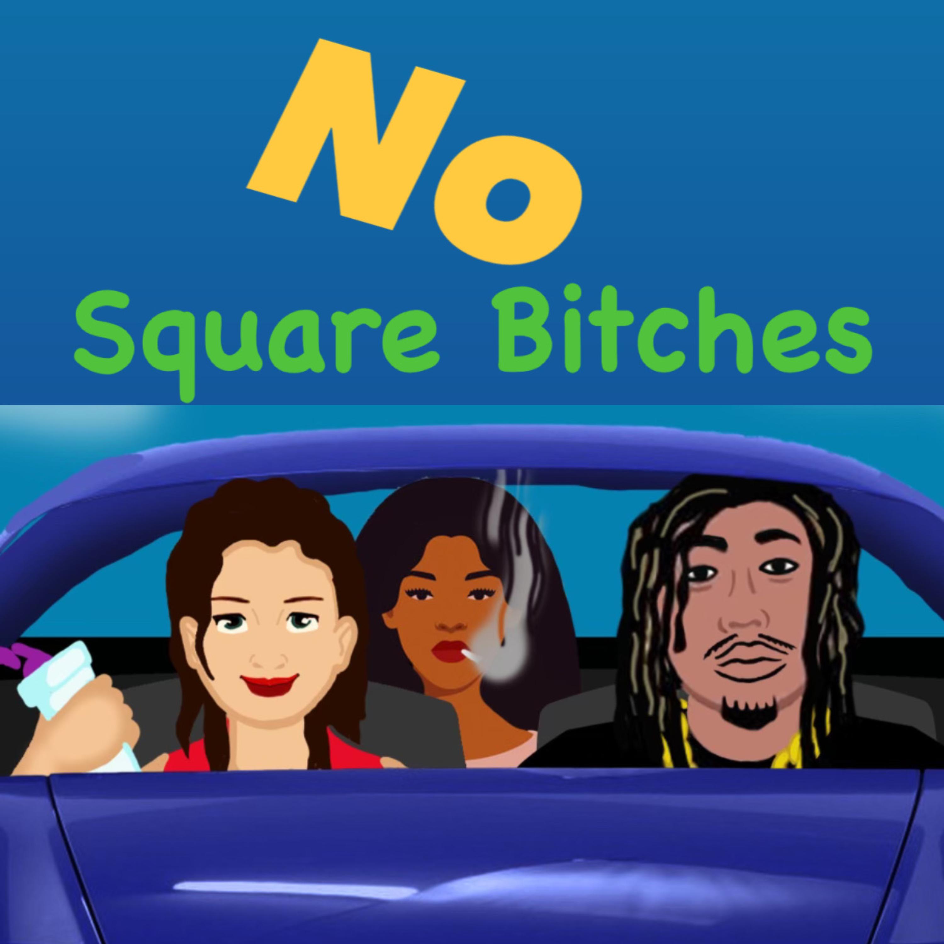No Square Bitches by Deezy Fresh cover art