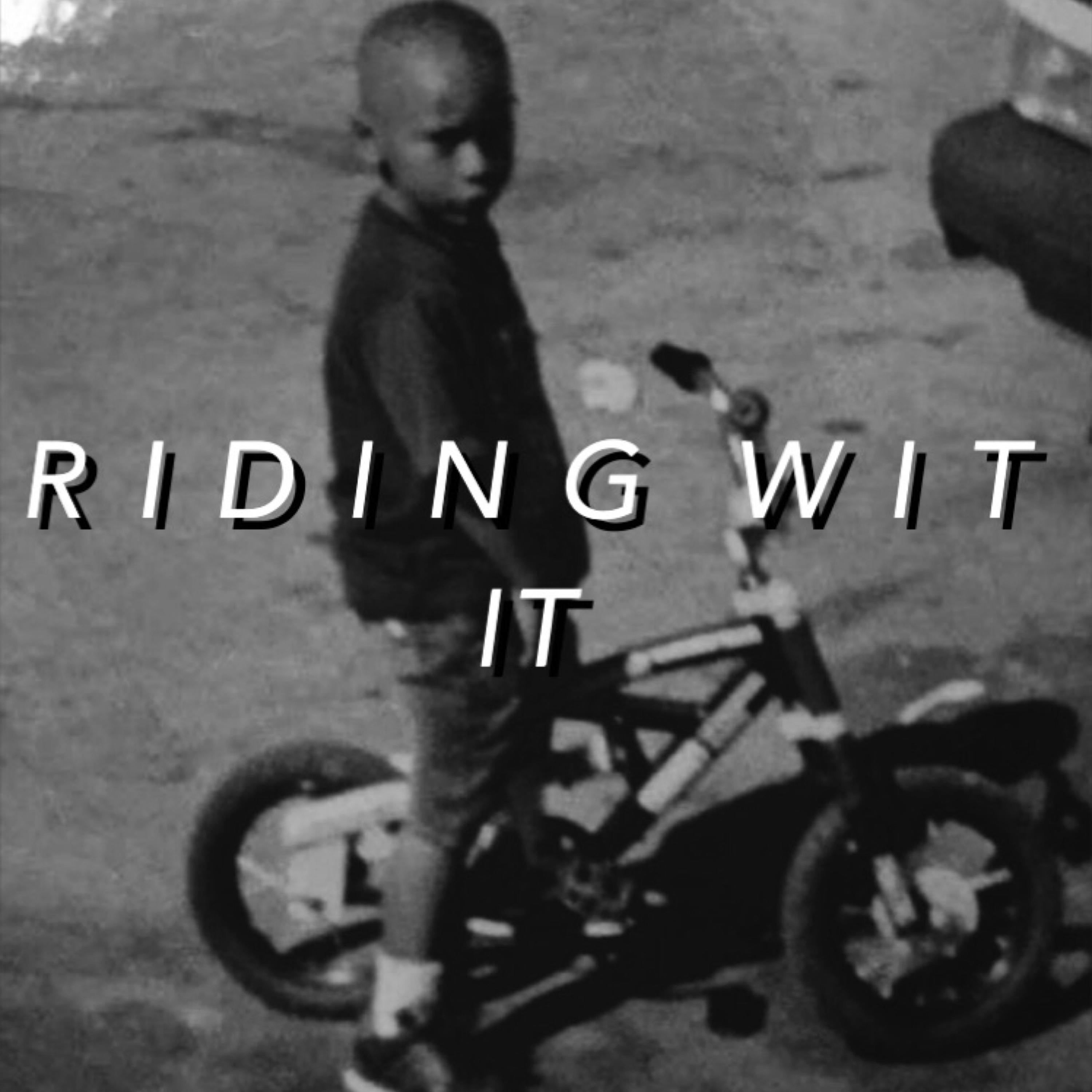 Ridin Wit It artwork