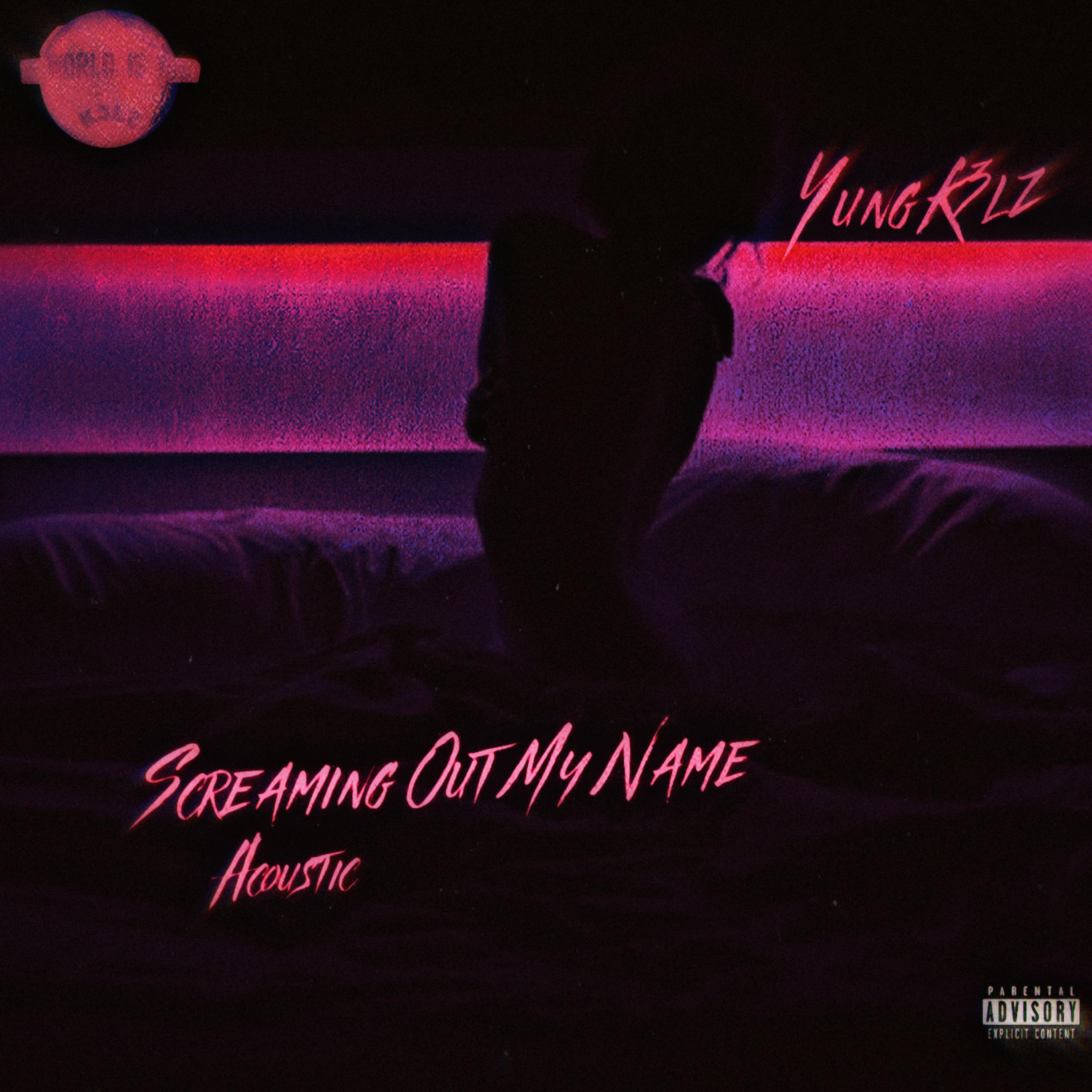 Screaming Out My Name (Acoustic) artwork