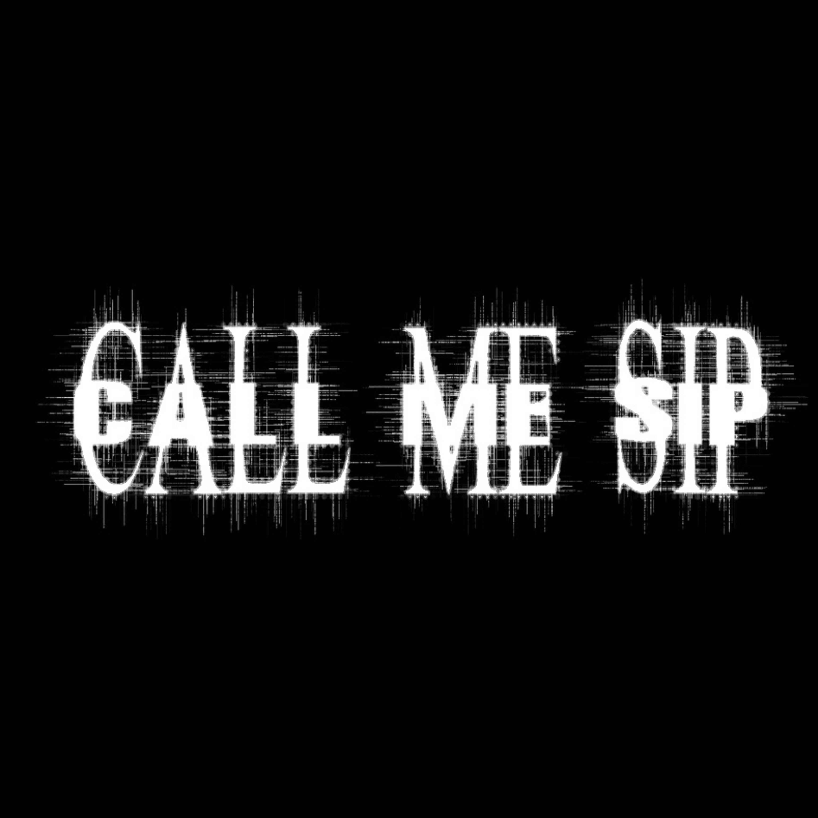 CALL ME SIP artwork
