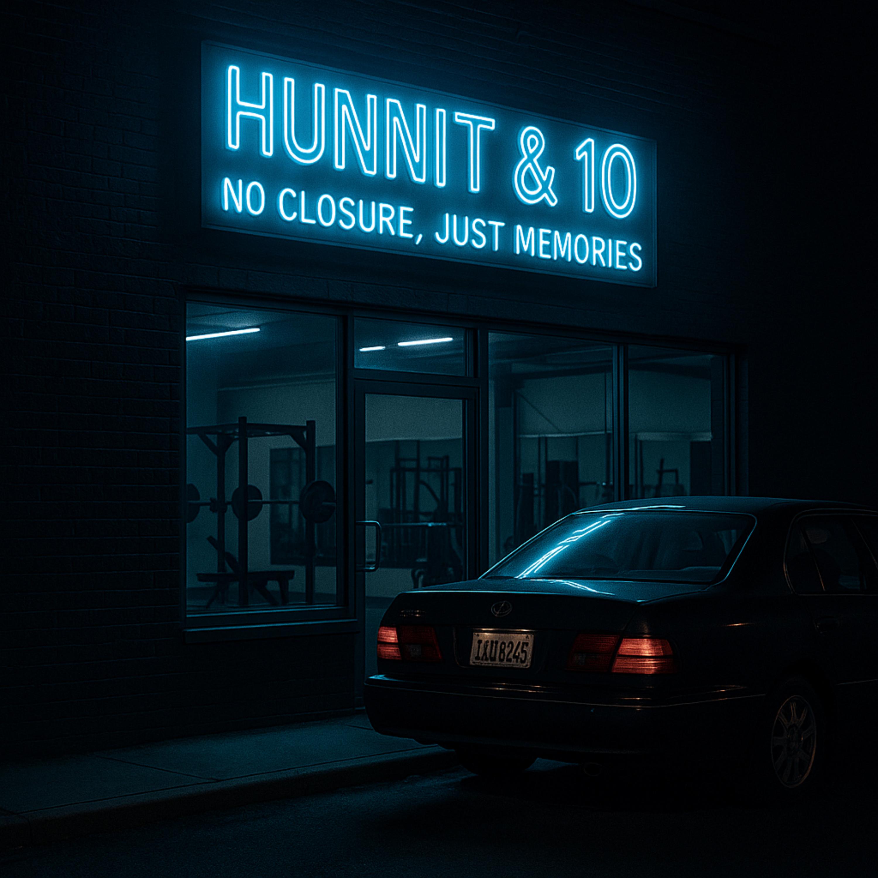 Hunnit an 10 artwork