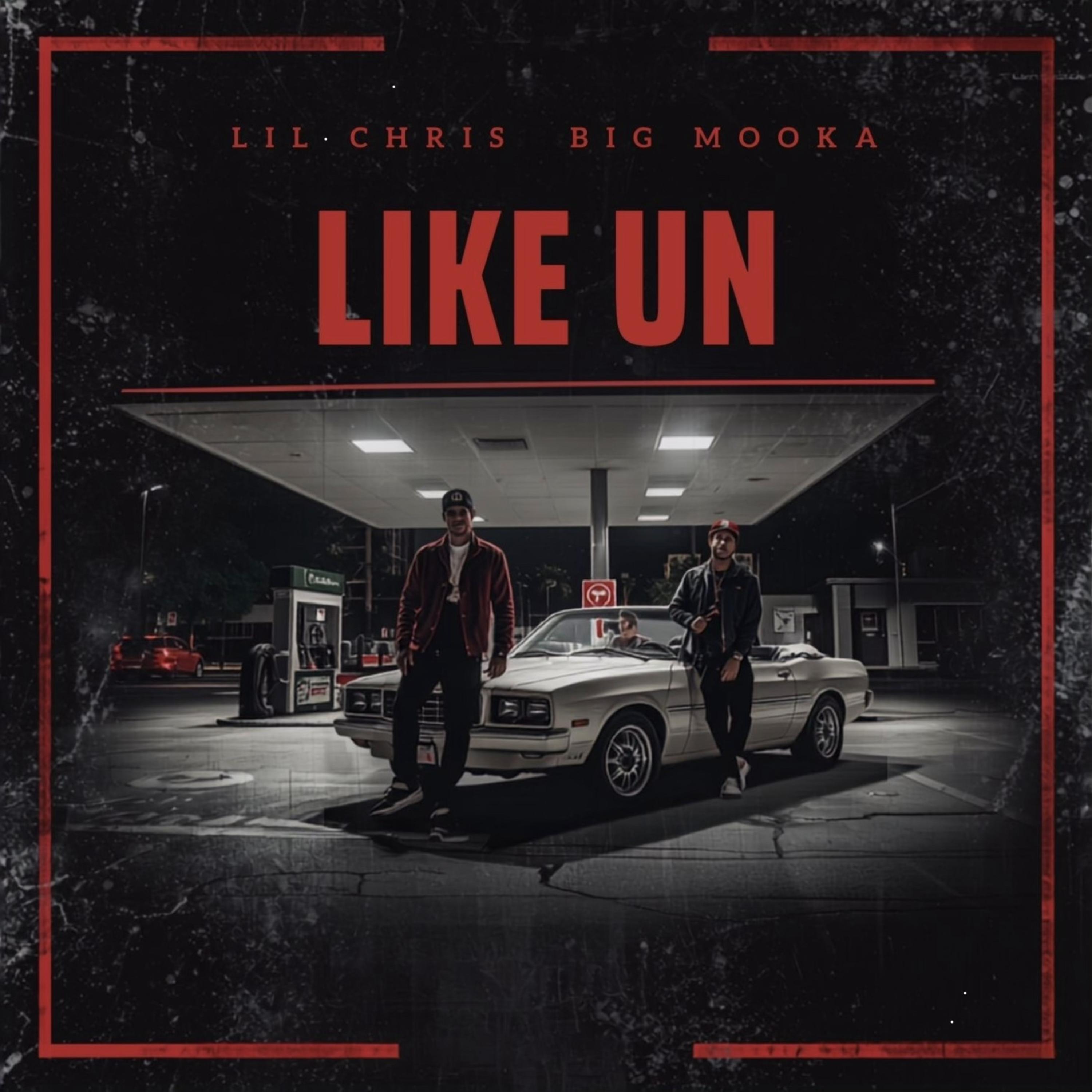LIKE UN by Lil Chris cover art