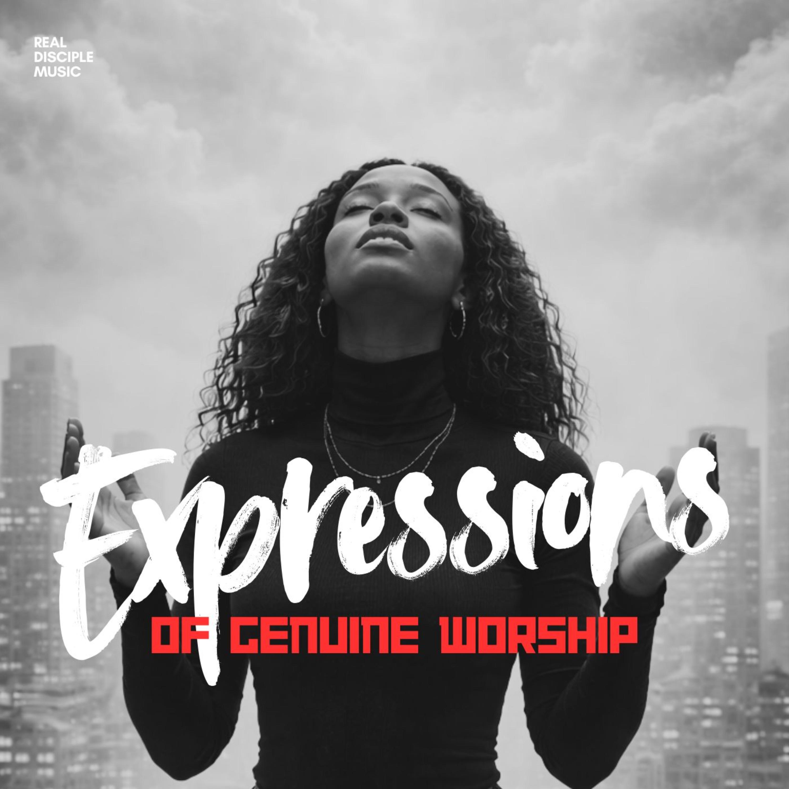 Expressions of genuine worship artwork