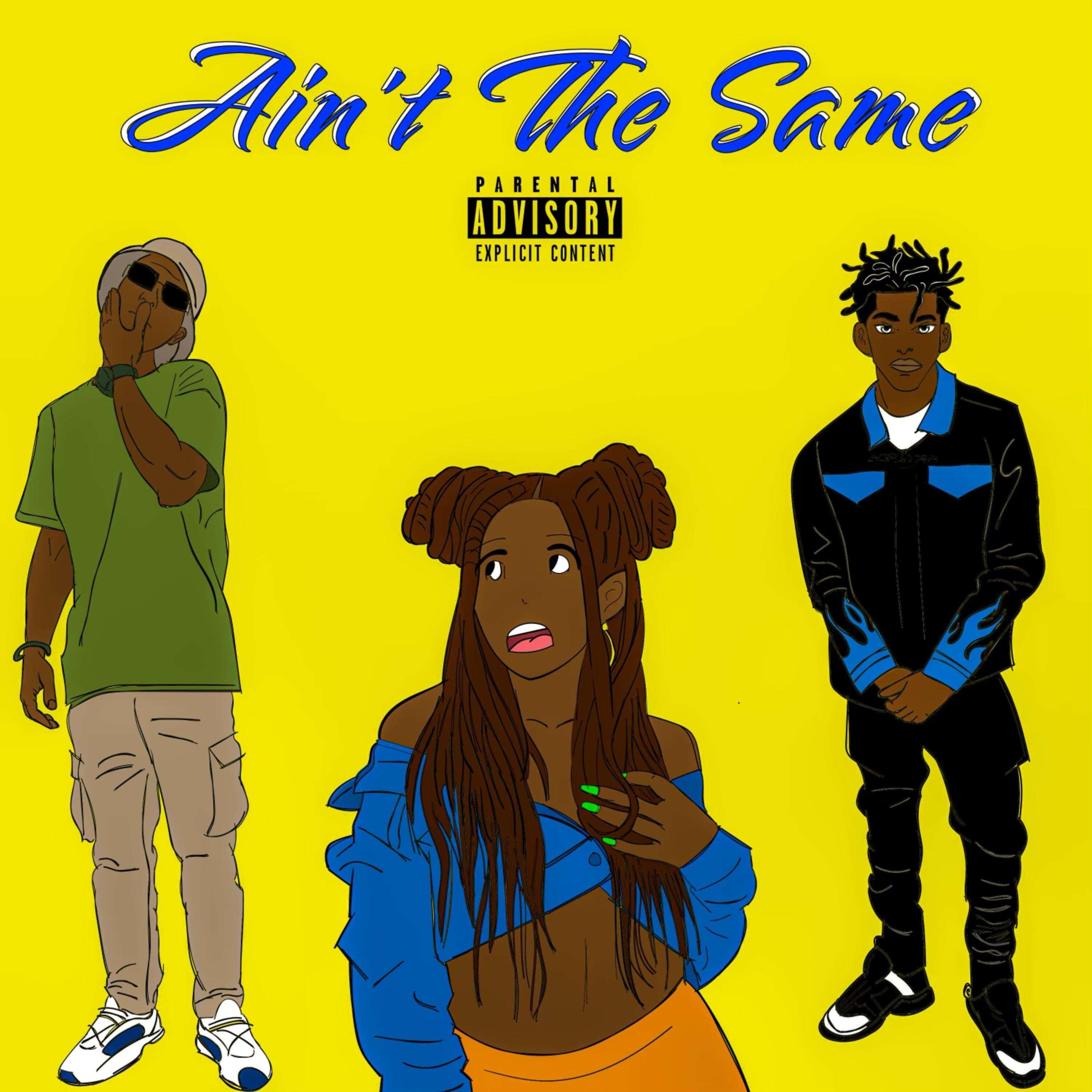 Ain't The Same artwork