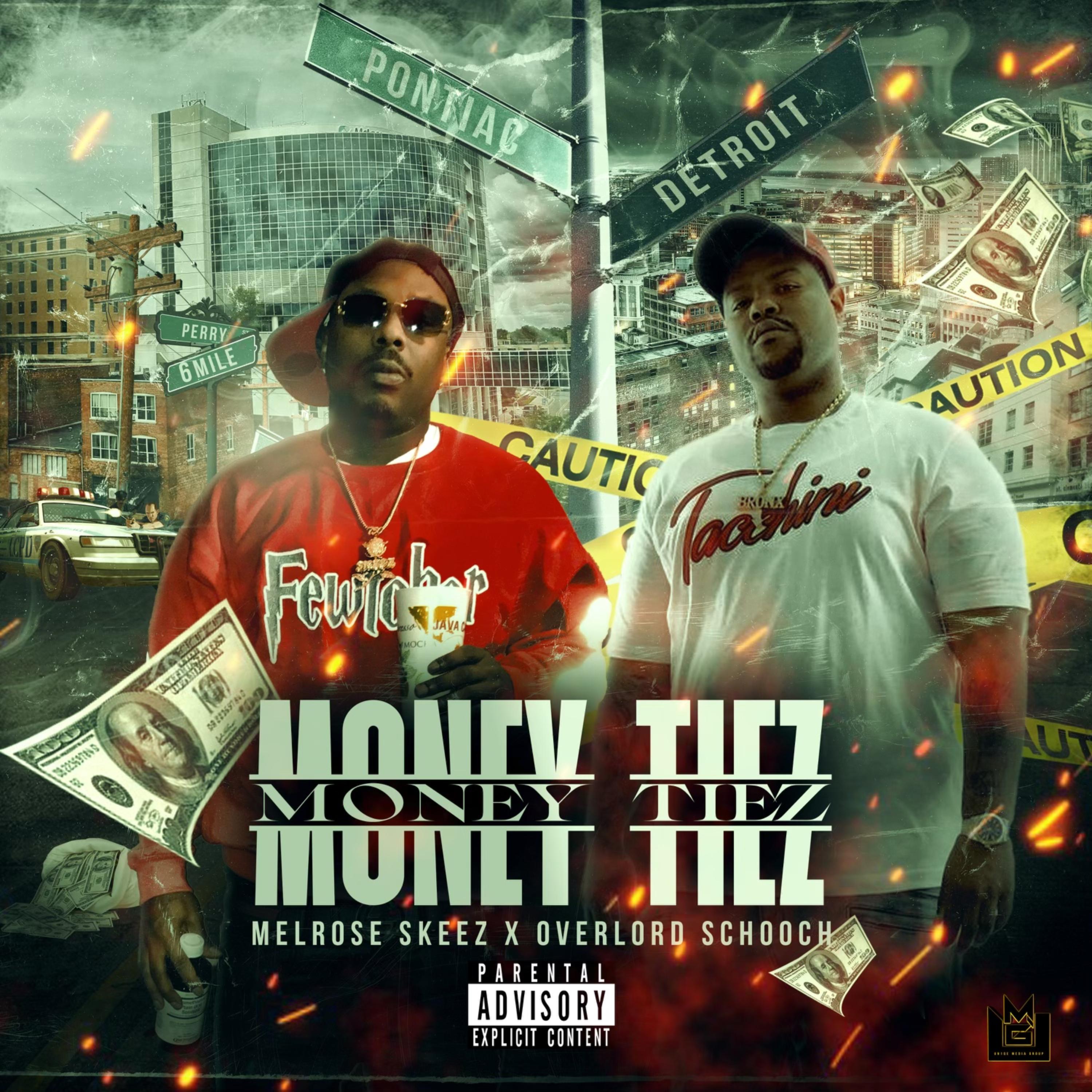 Money Tiez by Melrose Skeez cover art